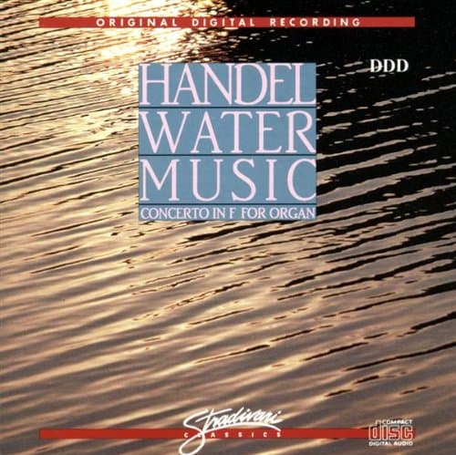 Water Music, Cto in F for Organ [Audio CD] Handel by null
