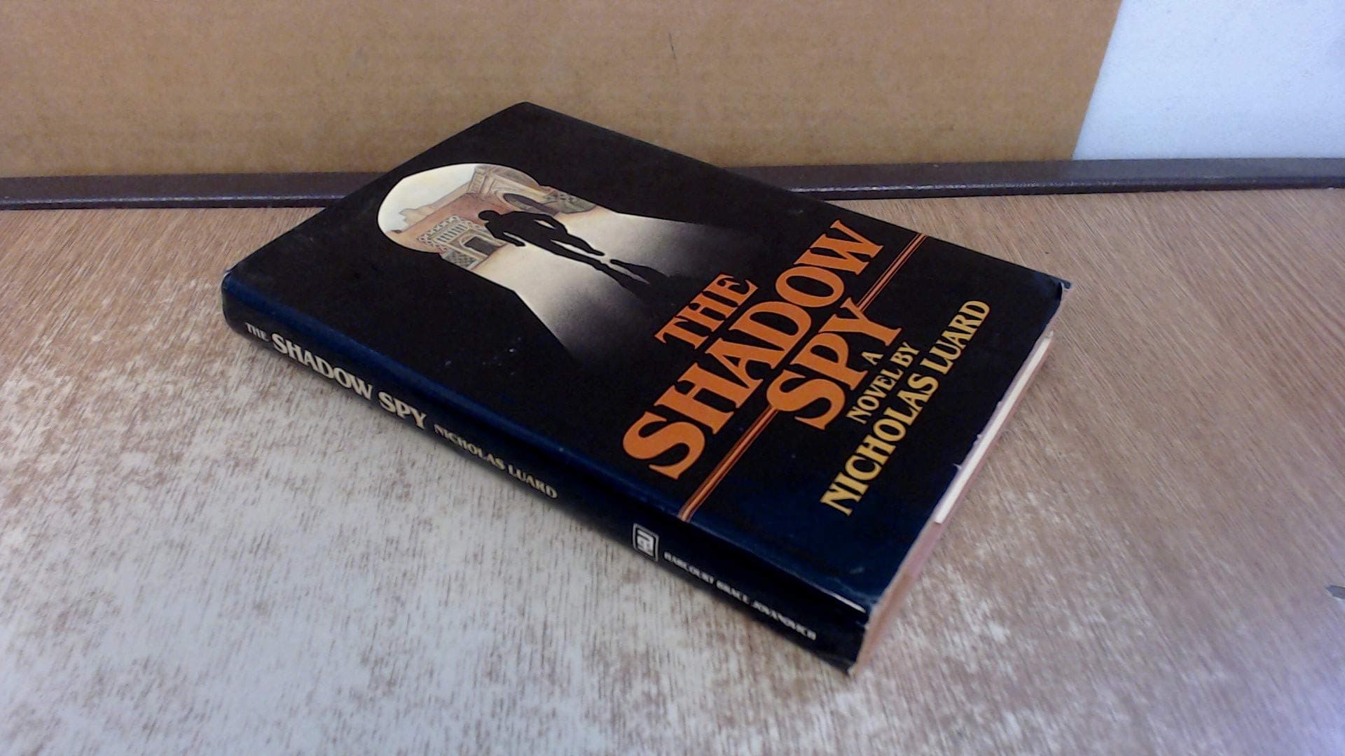 The Shadow Spy [Hardcover] LUARD, Nicholas by null