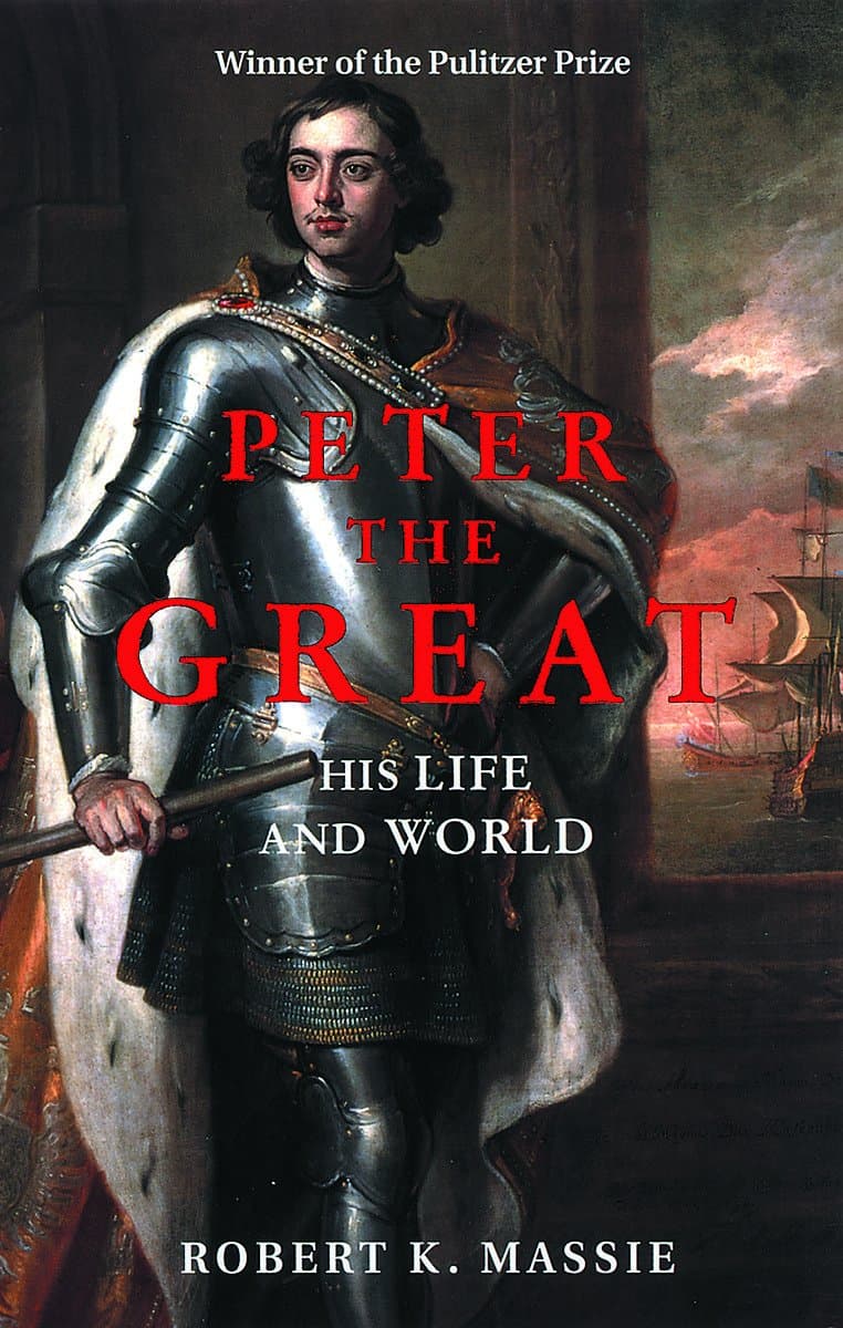 Peter the Great : His Life and World by 