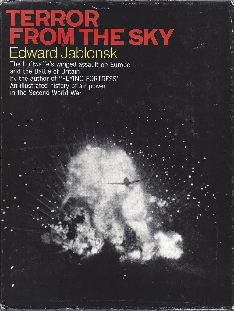 Terror from the Sky (Air War: Volume I) [Hardcover] Jablonski, Edward by null