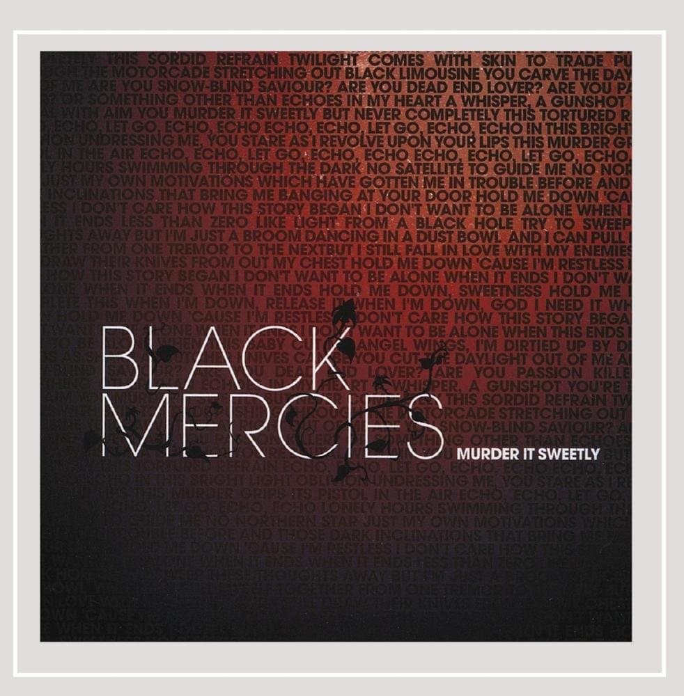 Murder It Sweetly [Audio CD] Black Mercies by null