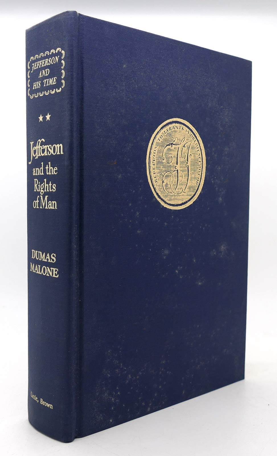 Jefferson and the Rights of Man, Vol. 2 [Hardcover] Malone, Dumas by null