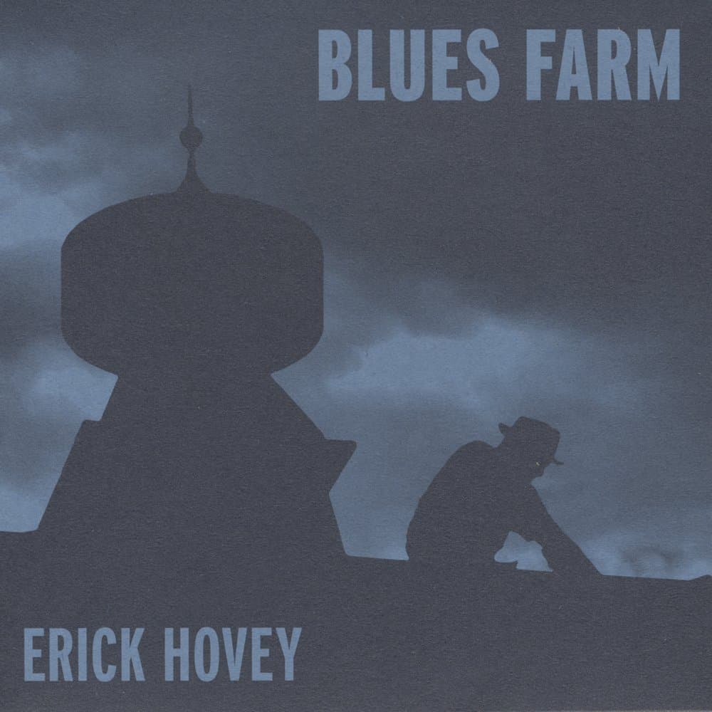 Blues Farm [Audio CD] Erick Hovey by null