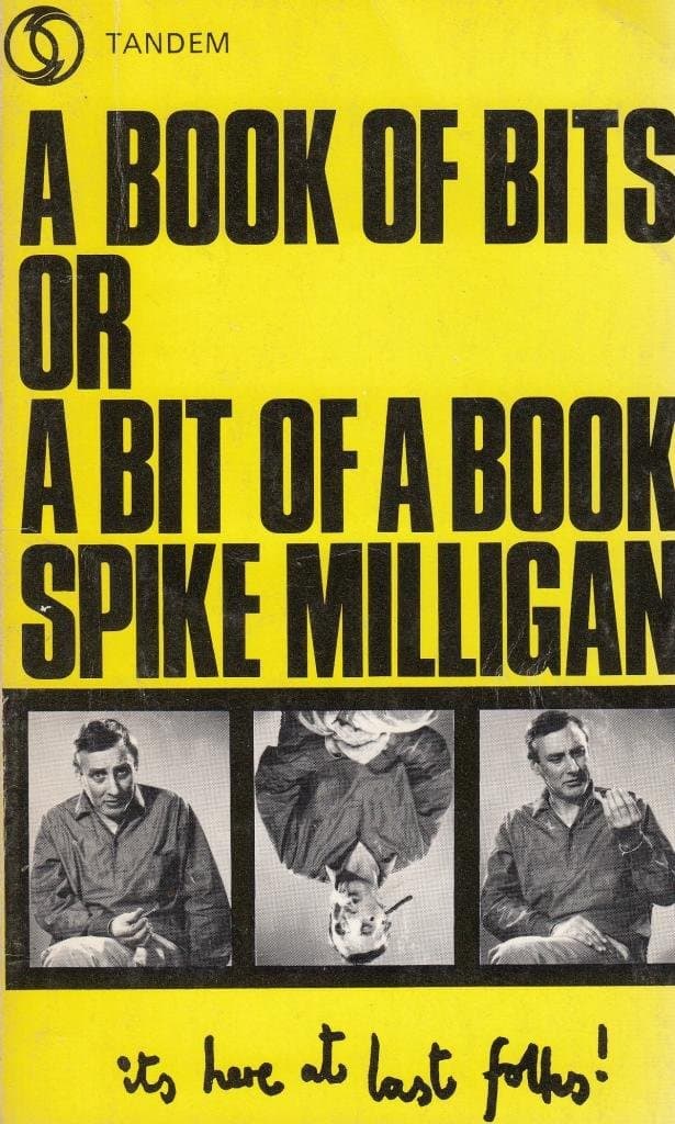 A Book Of Bits Or A Bit Of A Book [Paperback] MILLIGAN, Spike by null