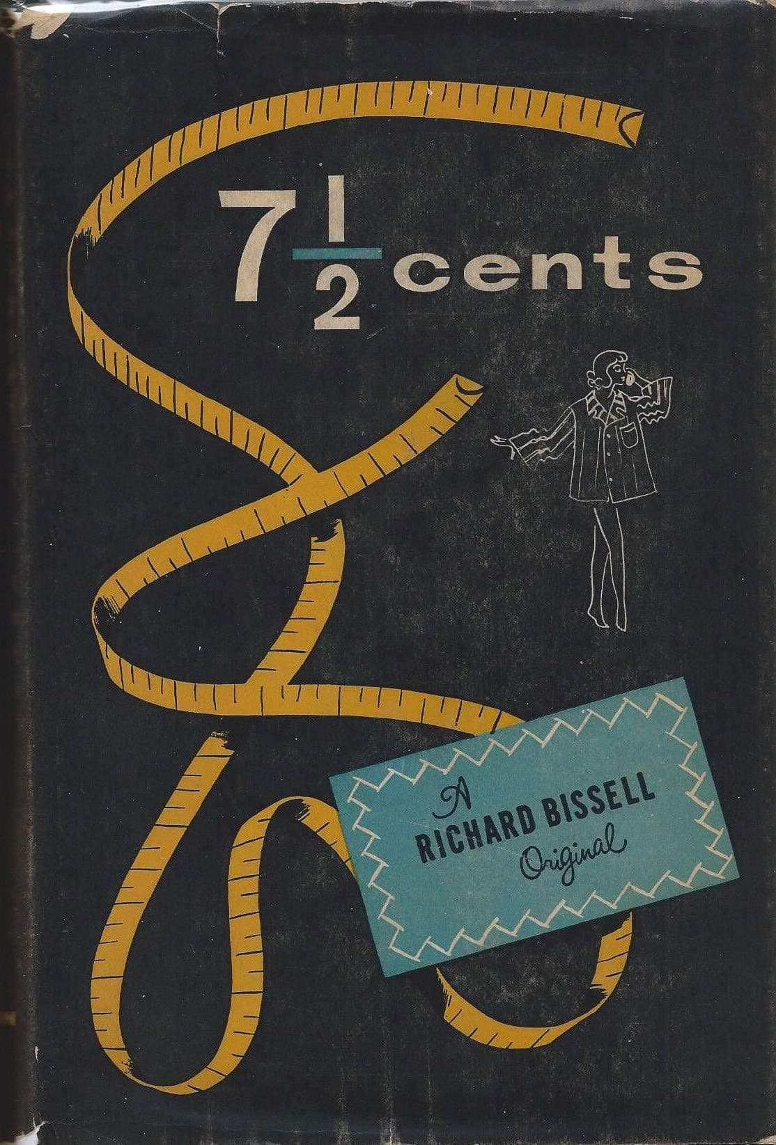 7 1/2 Cents [Hardcover] Bissell, Richard by null
