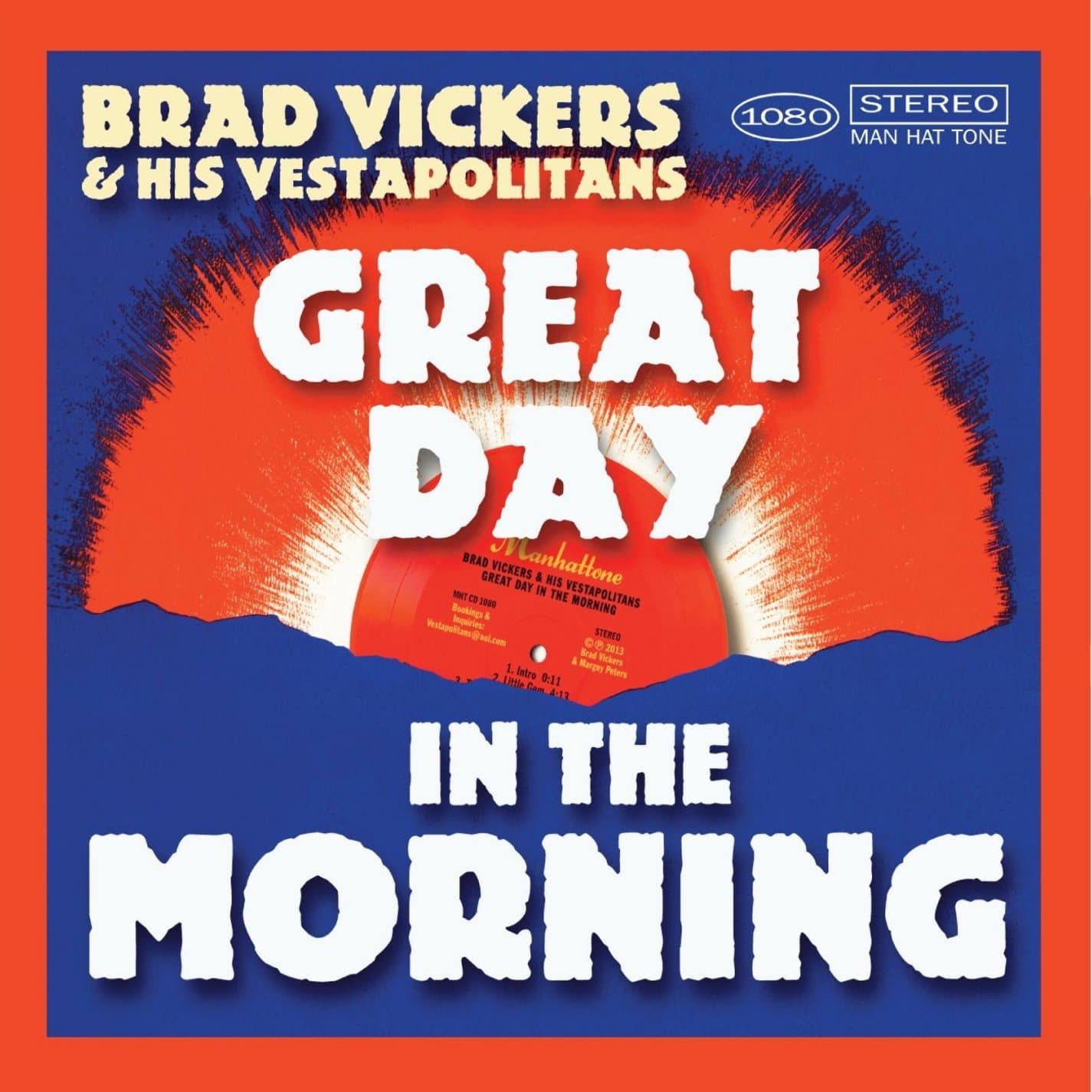 Vickers, Brad & His Vestapolitans : Great Day in the Morning [Audio CD] Brad Vickers and Brad Vickers & His Vestapolitans by null