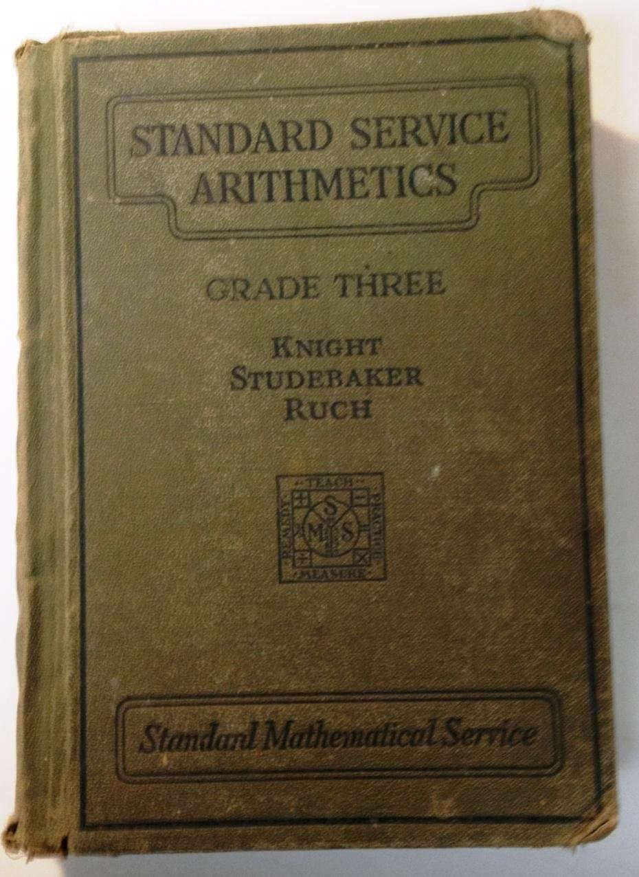 Standard Service Arithmetics - Grade Three [Hardcover] George W. Myers by null