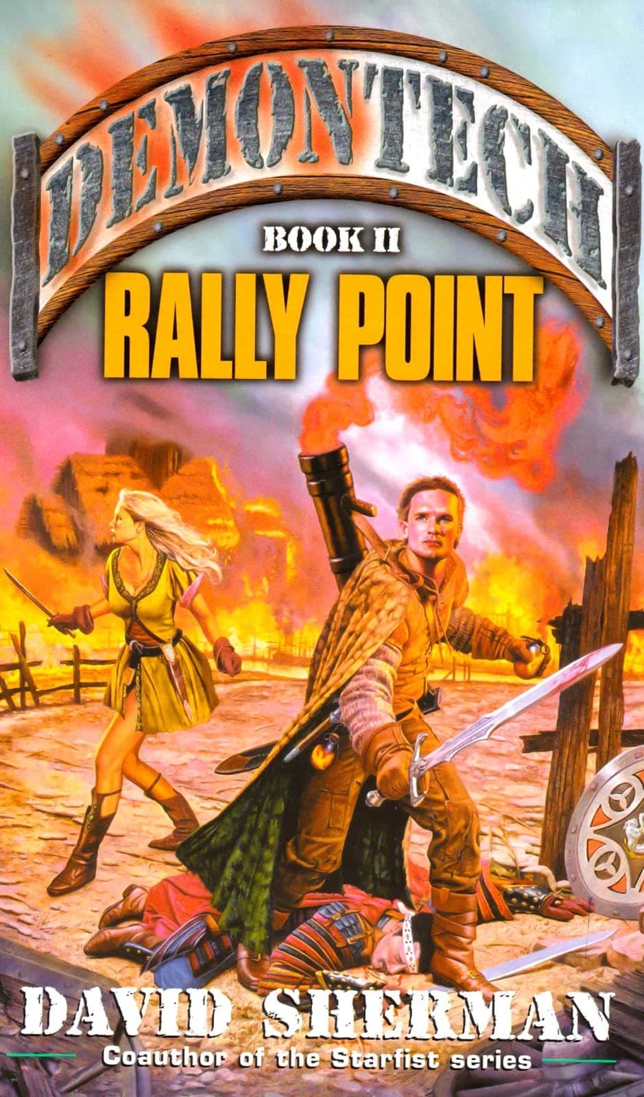 Rally Point (Demontech, Book 2) [Mass Market Paperback] Sherman, David by null