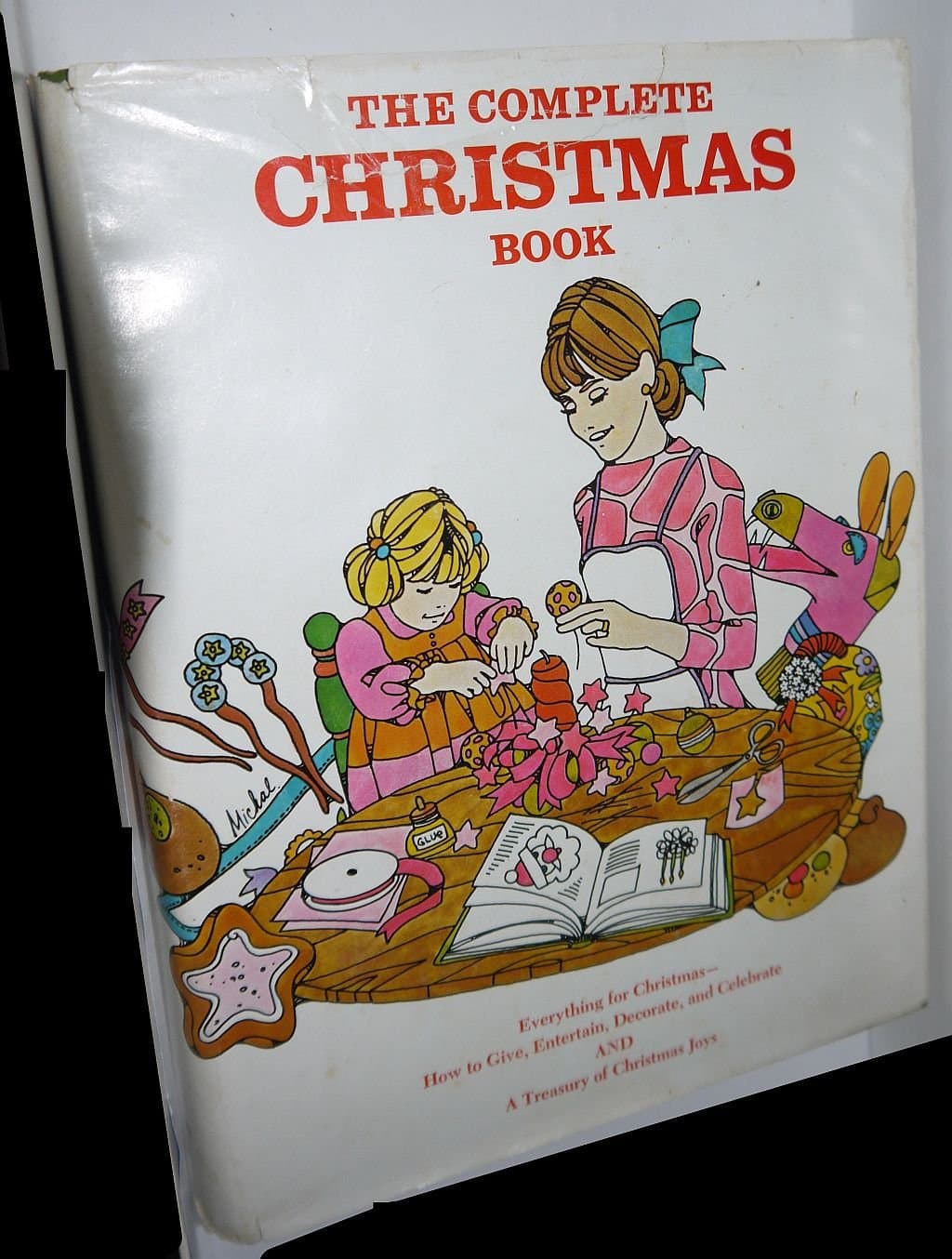 The Complete Christmas Book. Revised Edition by Watts, Franklin, editor