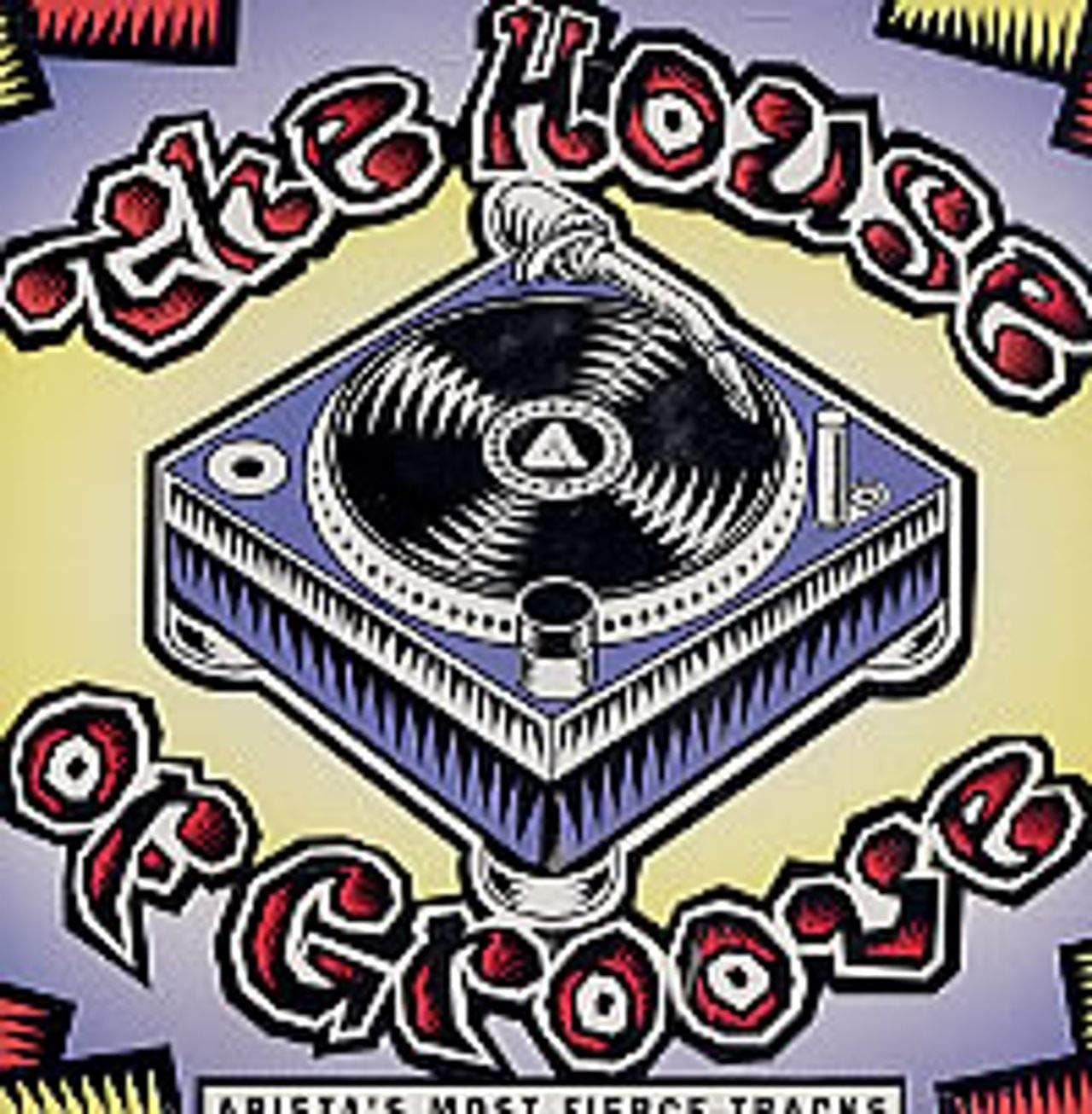 House of Groove-Arista's Most [Audio CD] Dr. Alban; Snap; L.a. Style; Tlc; Lennox; Klf and Mood Swings by null