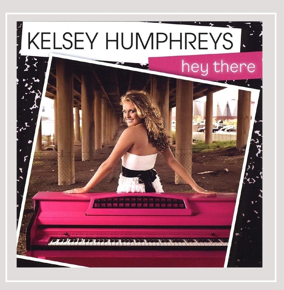 Hey There [Audio CD] Kelsey Humphreys; Matt Stansberry; David Humphreys and Jeff Hall by null