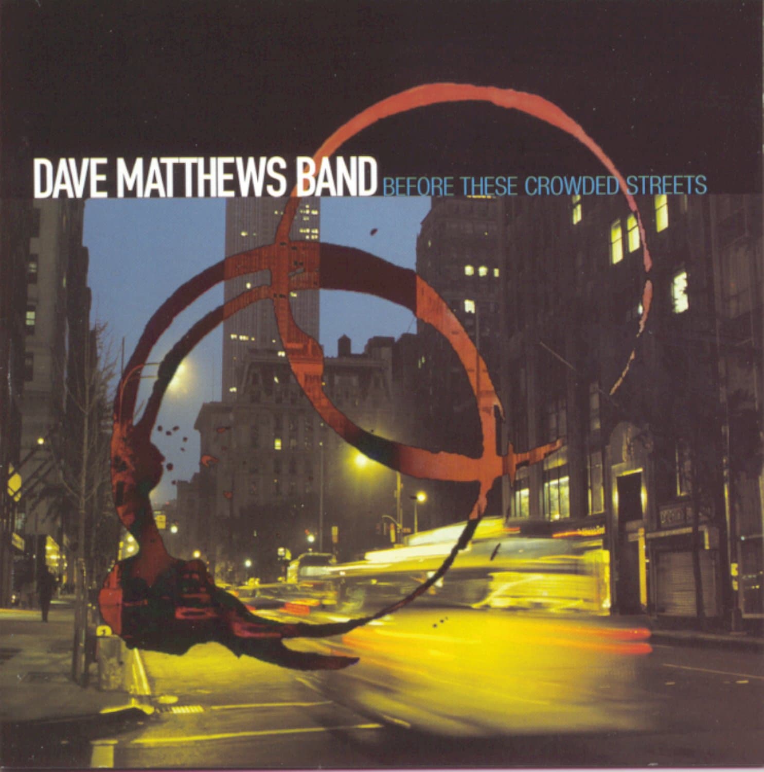 Before These Crowded Streets [Audio CD] Dave Matthews Band by null