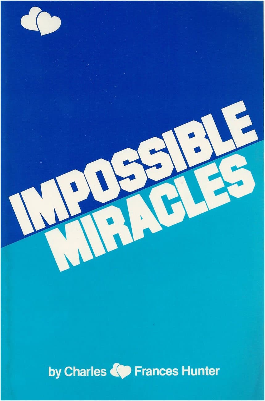 Impossible Miracles by Hunter, Francis