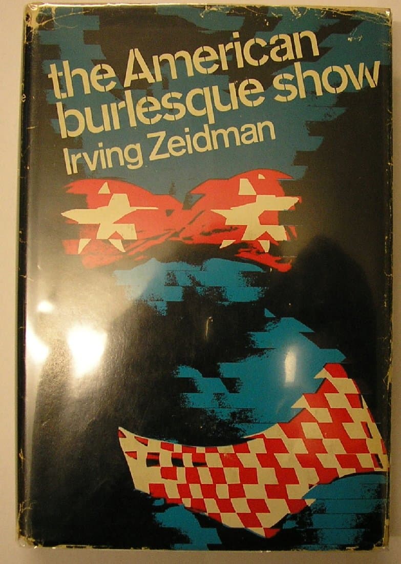 The American burlesque show Zeidman, Irving by null