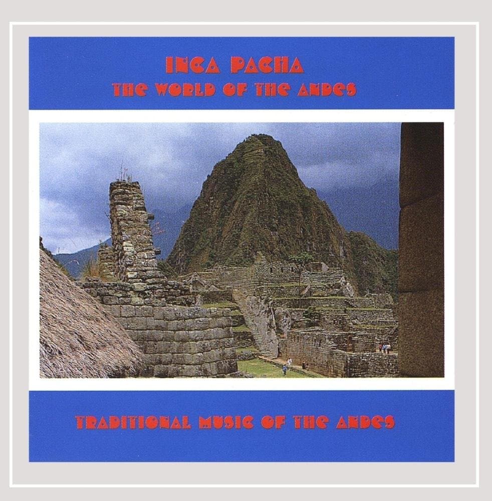 World of the Andes [Audio CD] Inca Pancha and Jaime Rodriquez by null
