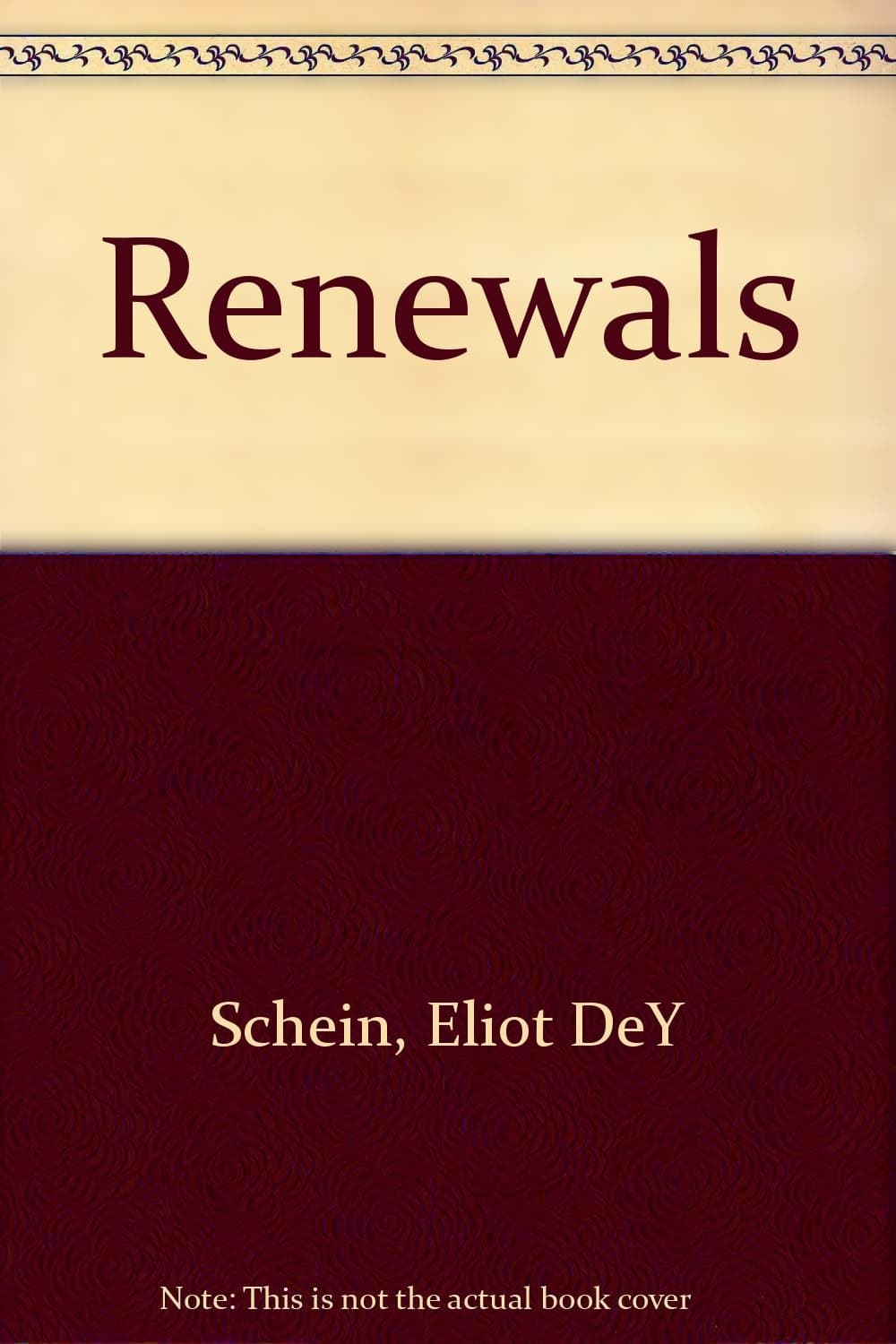 Renewals [Hardcover] Schein, Eliot DeY and DeY Schein, Eliot by null