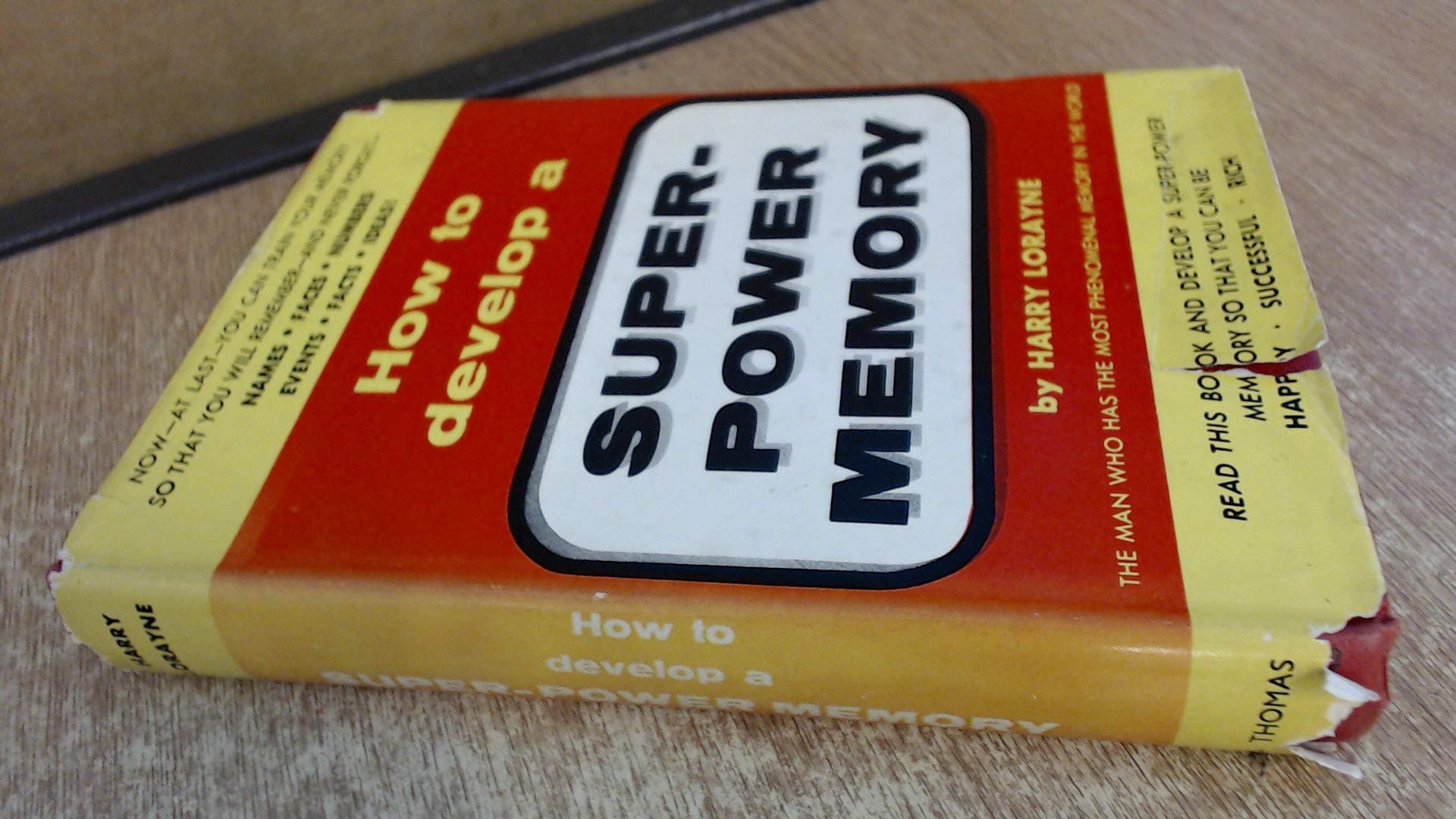 How To Develop A Super-Power Memory [Hardcover] Lorayne, Harry. by null