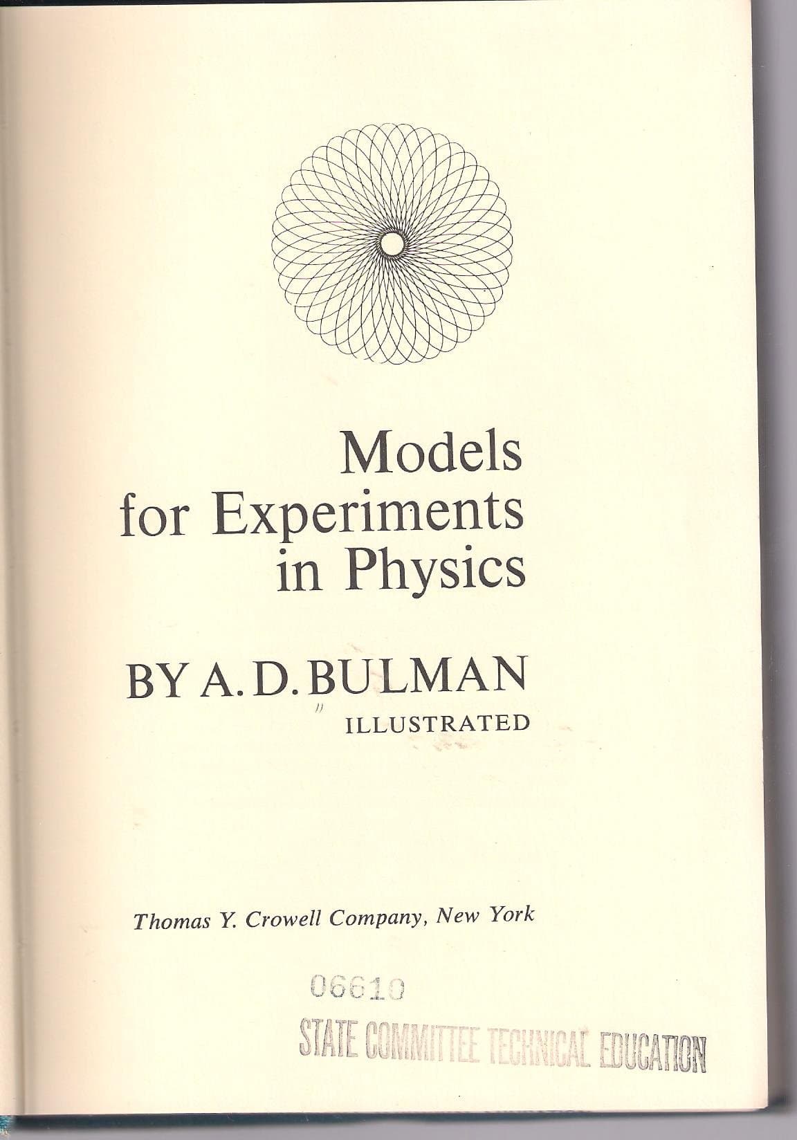 Models for Experiments in Physics, [Hardcover] bulman, alan by null