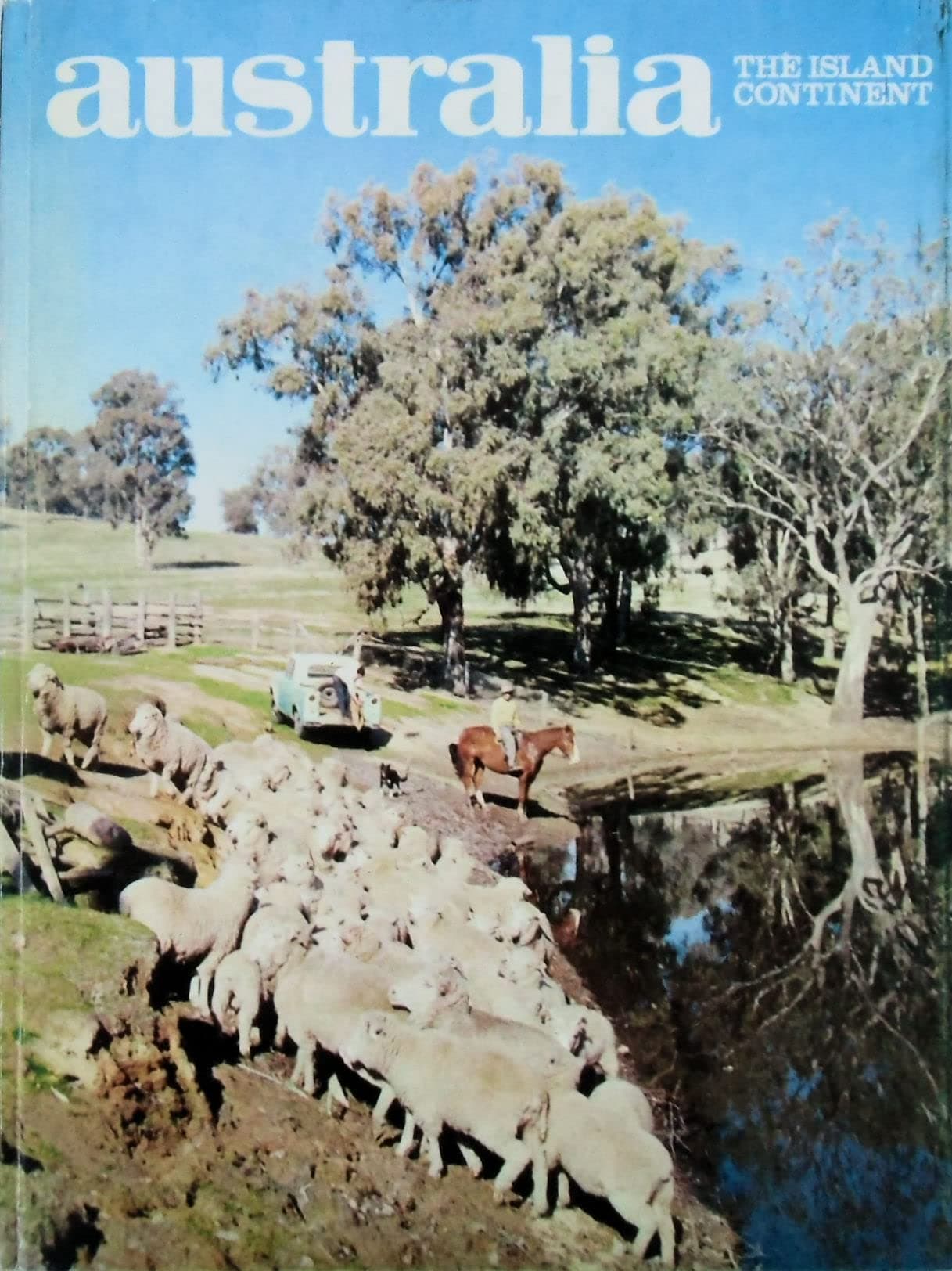 AUSTRALIA THE ISLAND CONTINENTS [Hardcover] unknown author by null