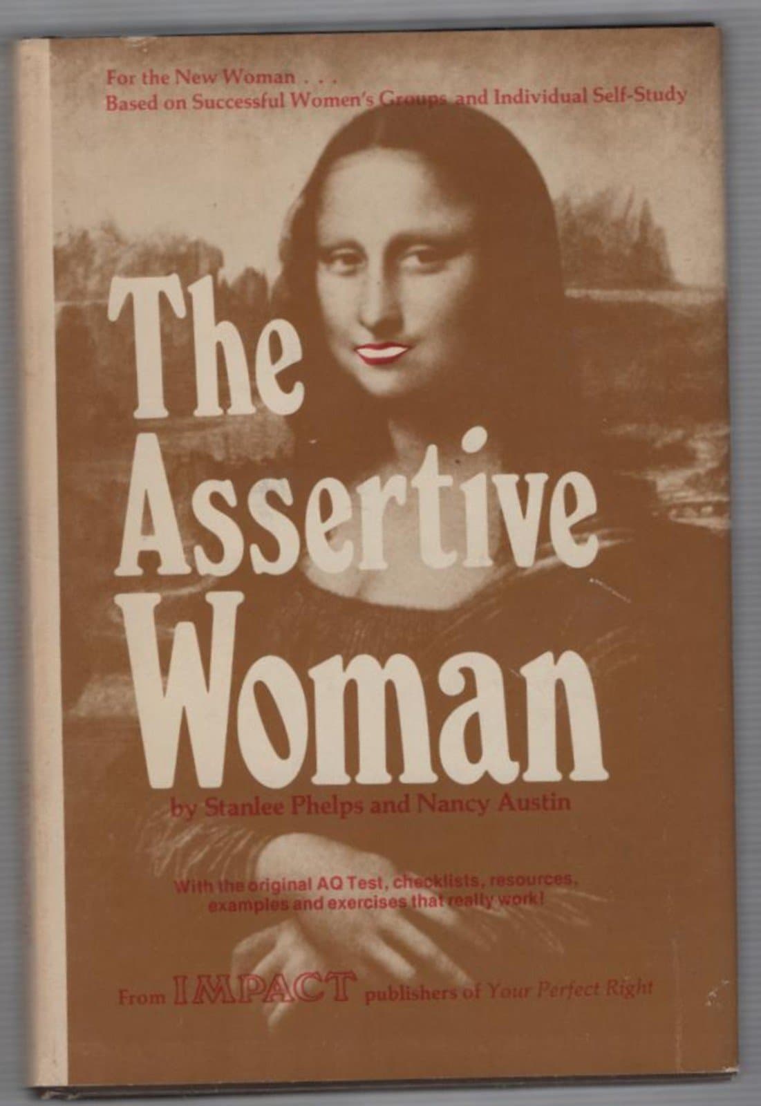 The Assertive Woman by Stanlee and Austin, Nancy Phelps