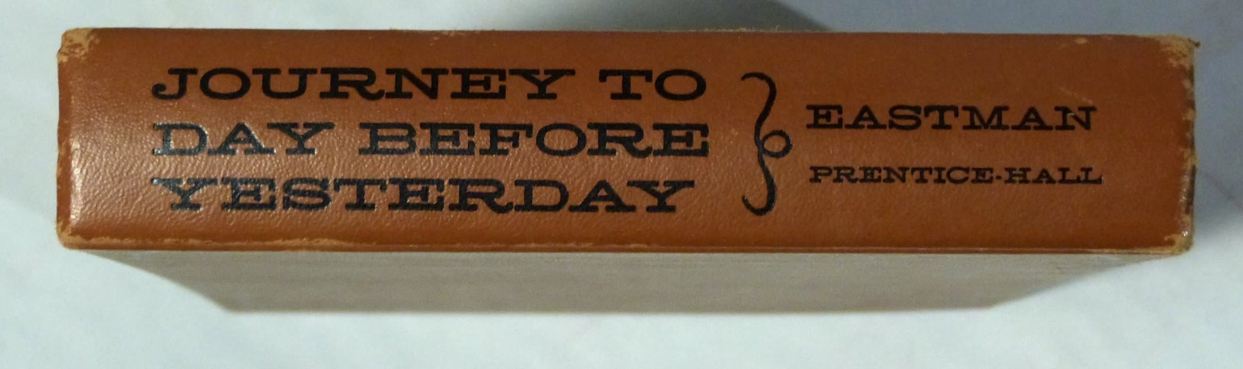 Journey To Day Before Yesterday [Hardcover] eastman, edward by null
