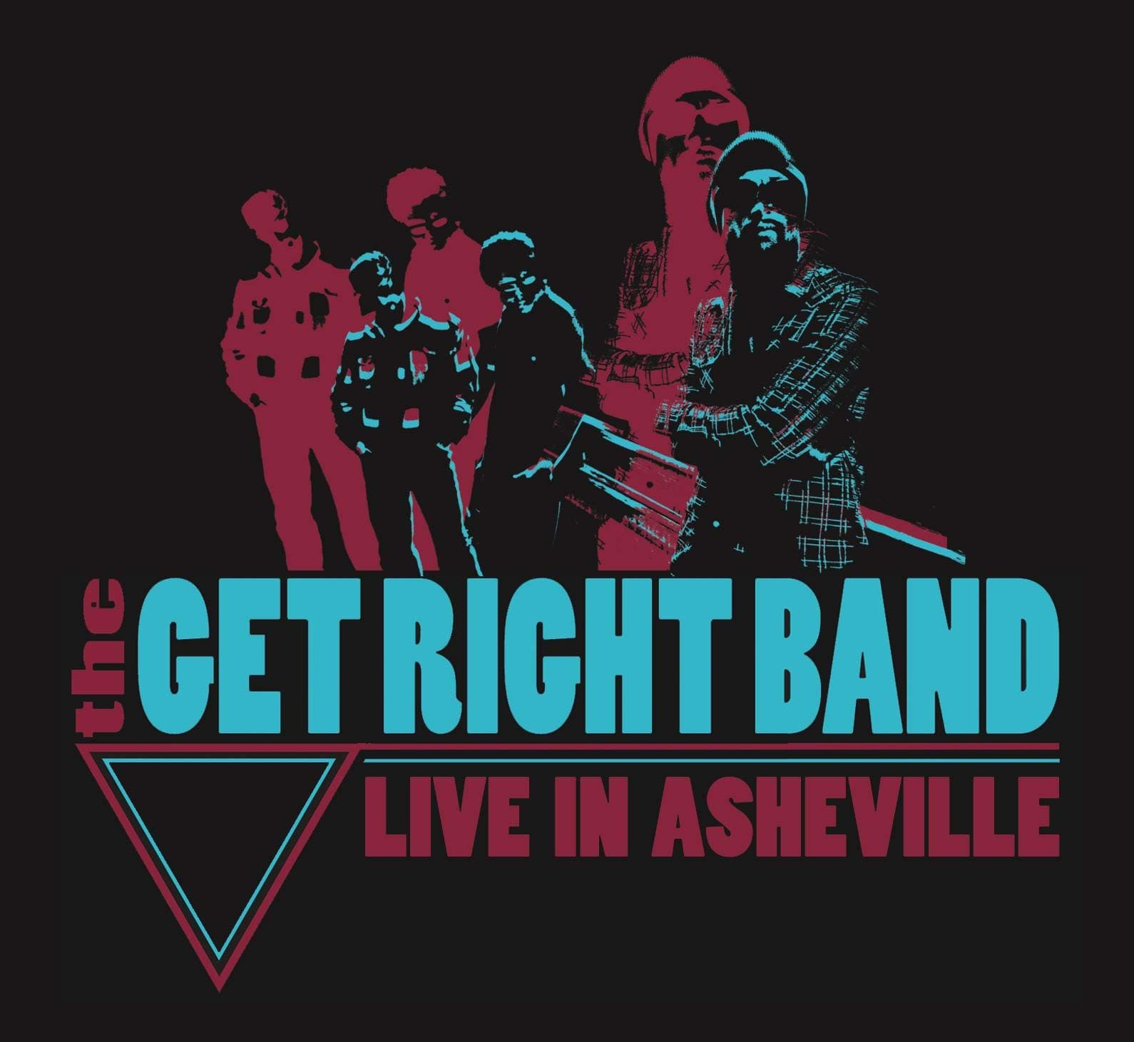 Live in Asheville [Audio CD] The Get Right Band by null