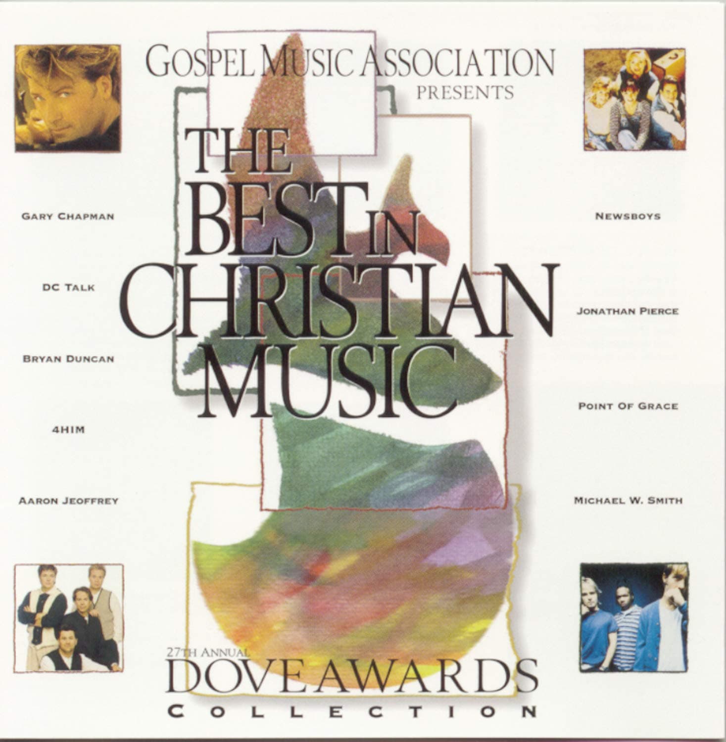 Gospel Music Association Presents The Best In Christian Music: 27th Annual Dove Awards Collection