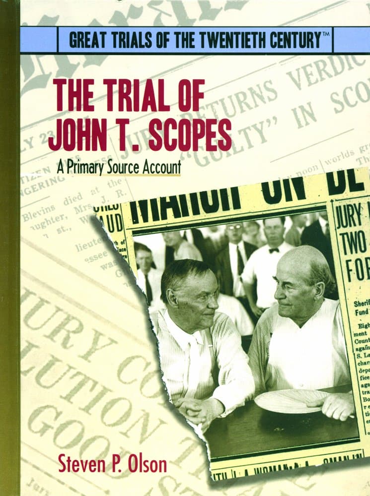 The Trial of John T. Scopes: A Primary Source Account (Great Trials of the 20th Century) [Library Binding] Olson, Steven P. by null