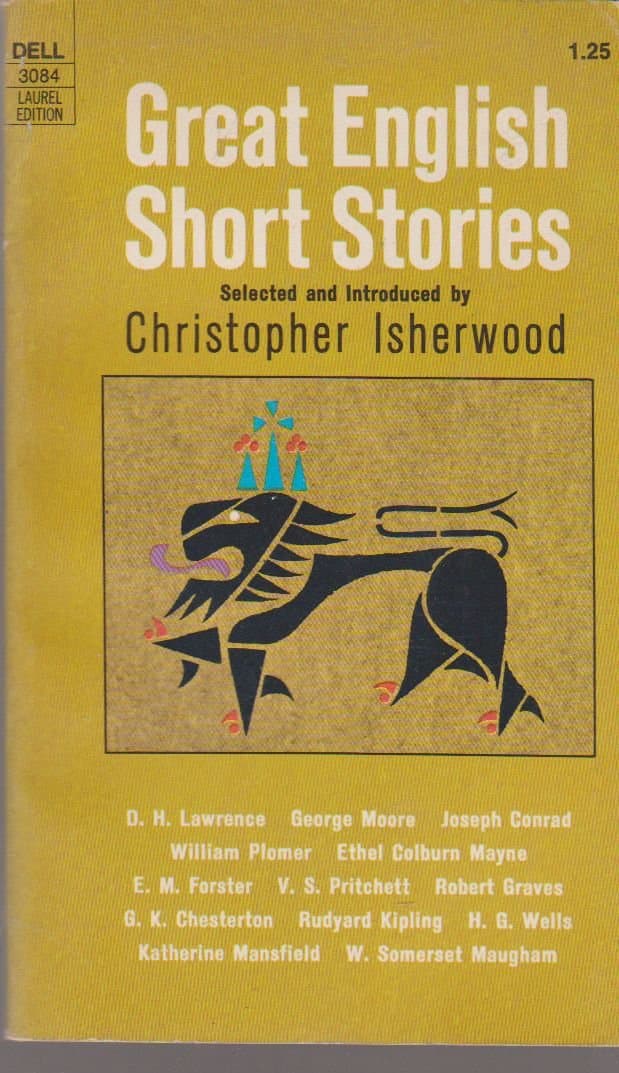 Great English Short Stories [Paperback] ISHERWOOD, Christopher;LAWRENCE, D. H.;FORSTER, E. M.;MAUGHAM, W. Somerset by null