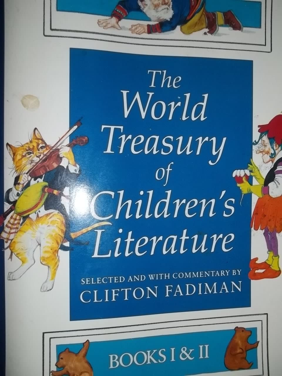 The World Treasury of Children's Literature Book One [Paperback] Clifton Fadiman and Leslie Morrill by null