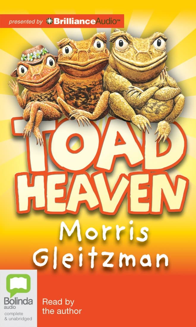 Toad Heaven (Toad Series, 2) Gleitzman, Morris