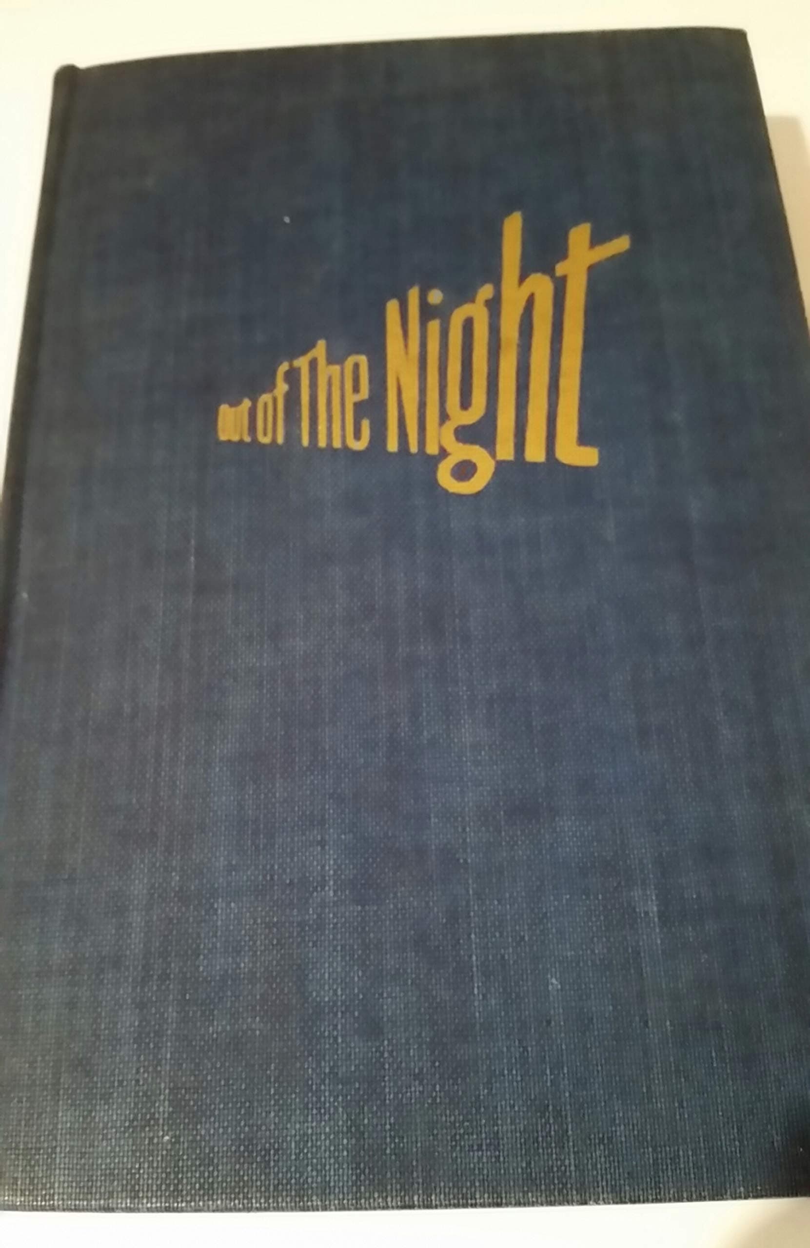 OUT OF THE NIGHT / JAN VALTIN-1ST 1941 [Hardcover] Jan Valtin by null