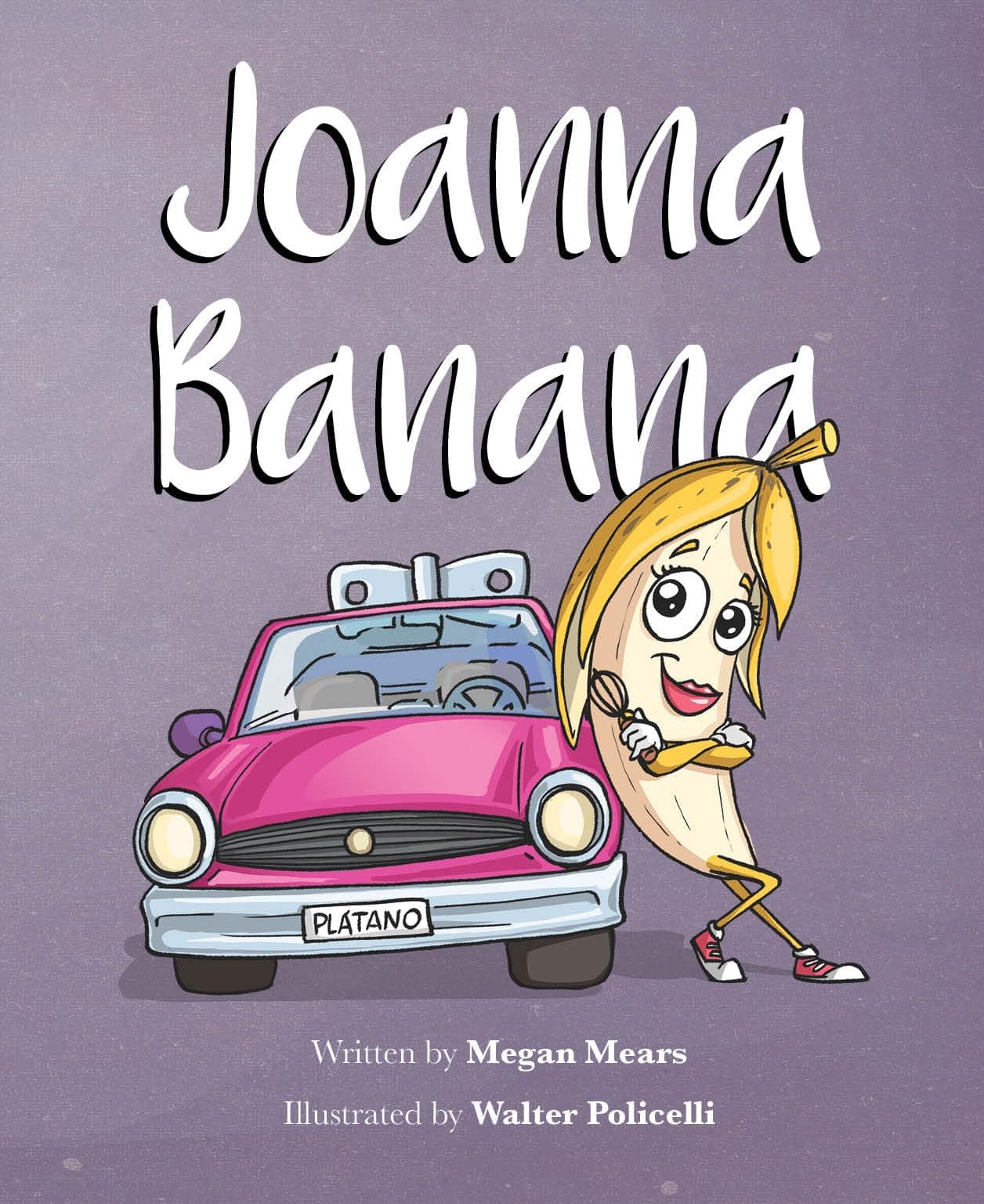 Joanna Banana [Hardcover] Megan Mears by null