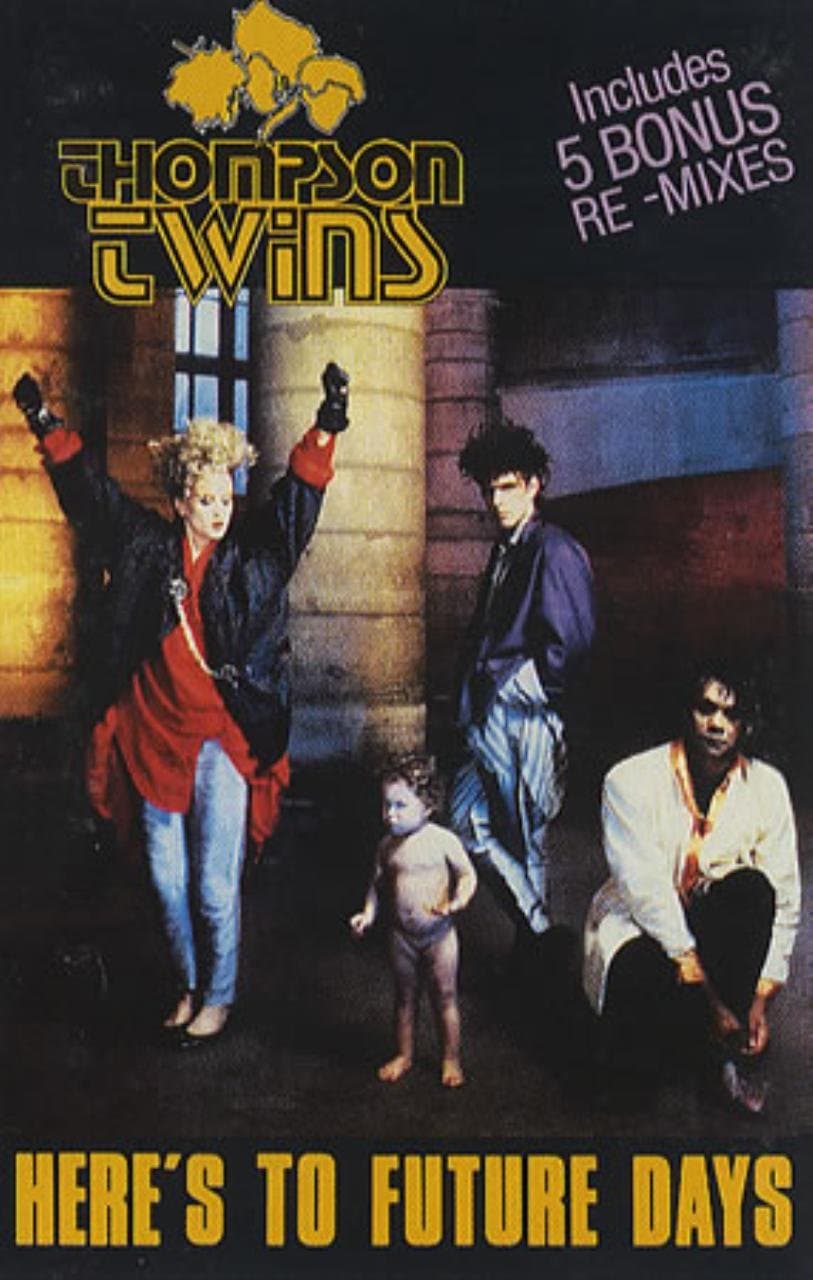 Here's To Future Days [Audio Cassette] THOMPSON TWINS by null