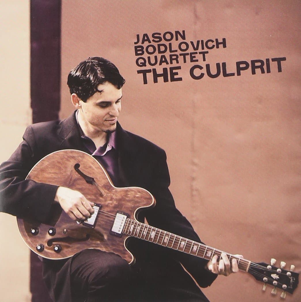 Culprit [Audio CD] Jason Bodlovich; Randy Vincent; James Stafford; Miles Wick; Noam Lemish and Jason Bodlovich Quartet by null