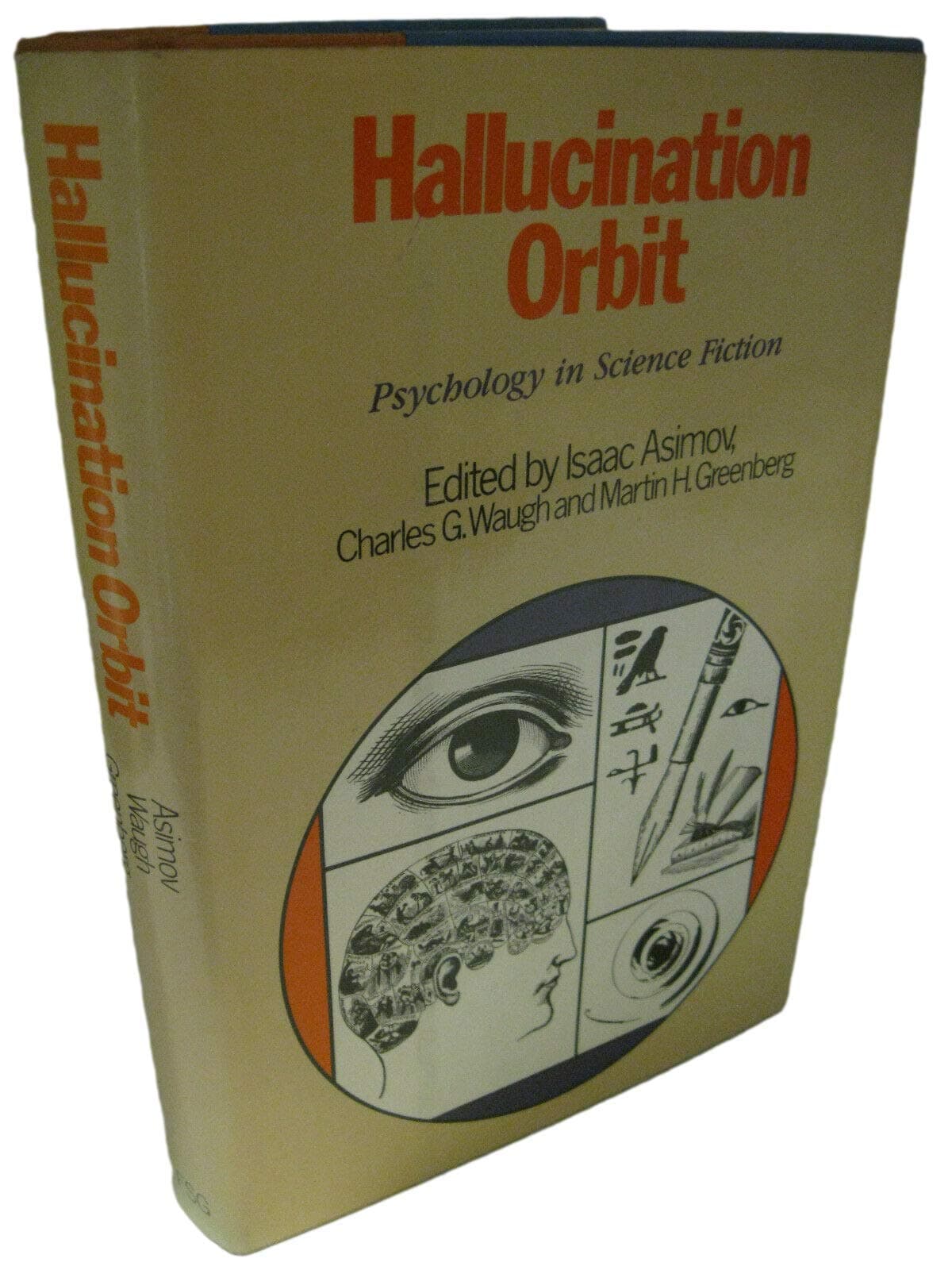 Rare HALLUCINATION ORBIT Psychology in Science Fiction Asimov 1st Edition 1983 NF/NF [Hardcover] unknown [Hardcover] Unknown by null