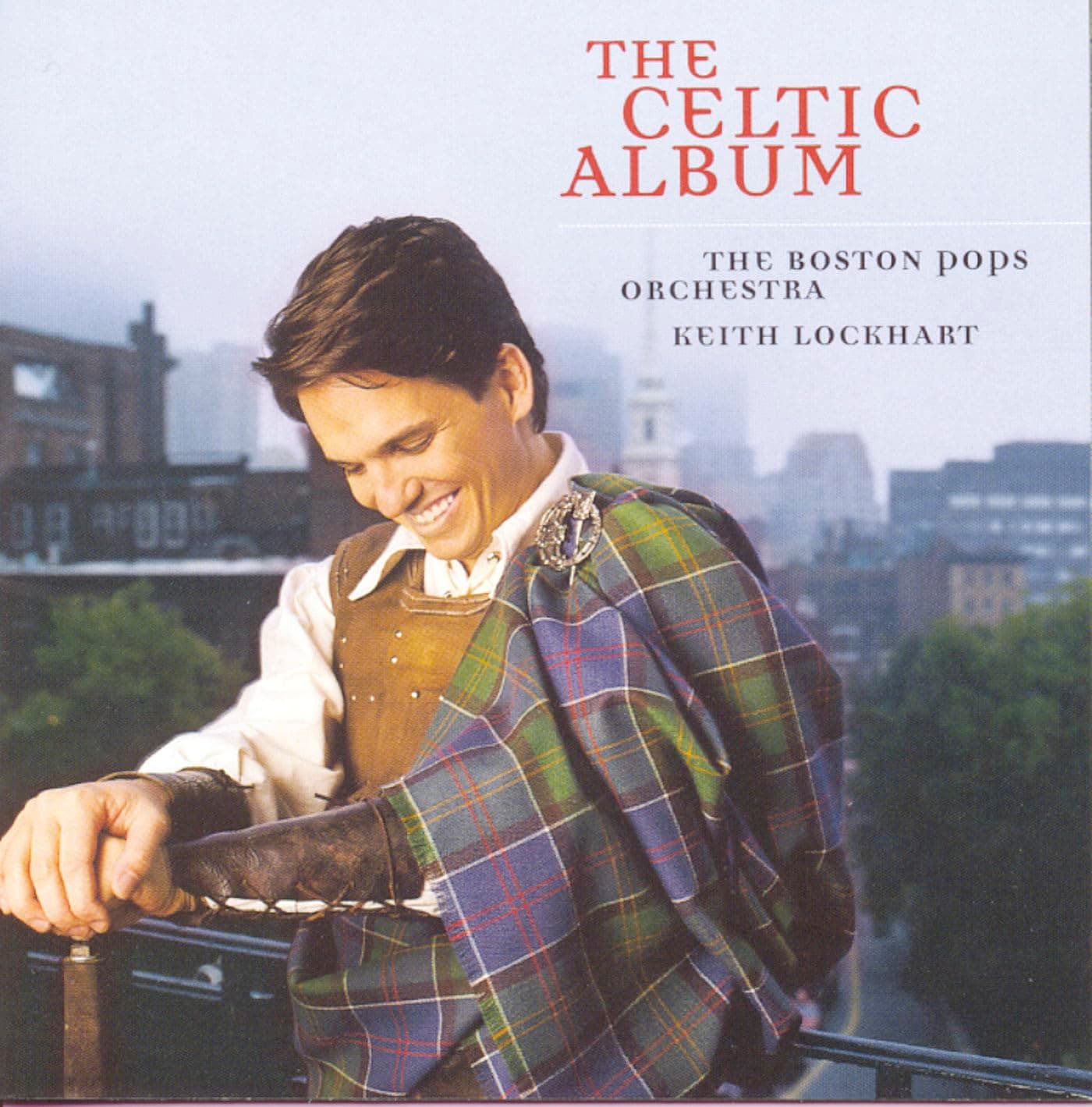 The Celtic Album [Audio CD] The Boston Pops Orchestra and Keith Lockhart by null