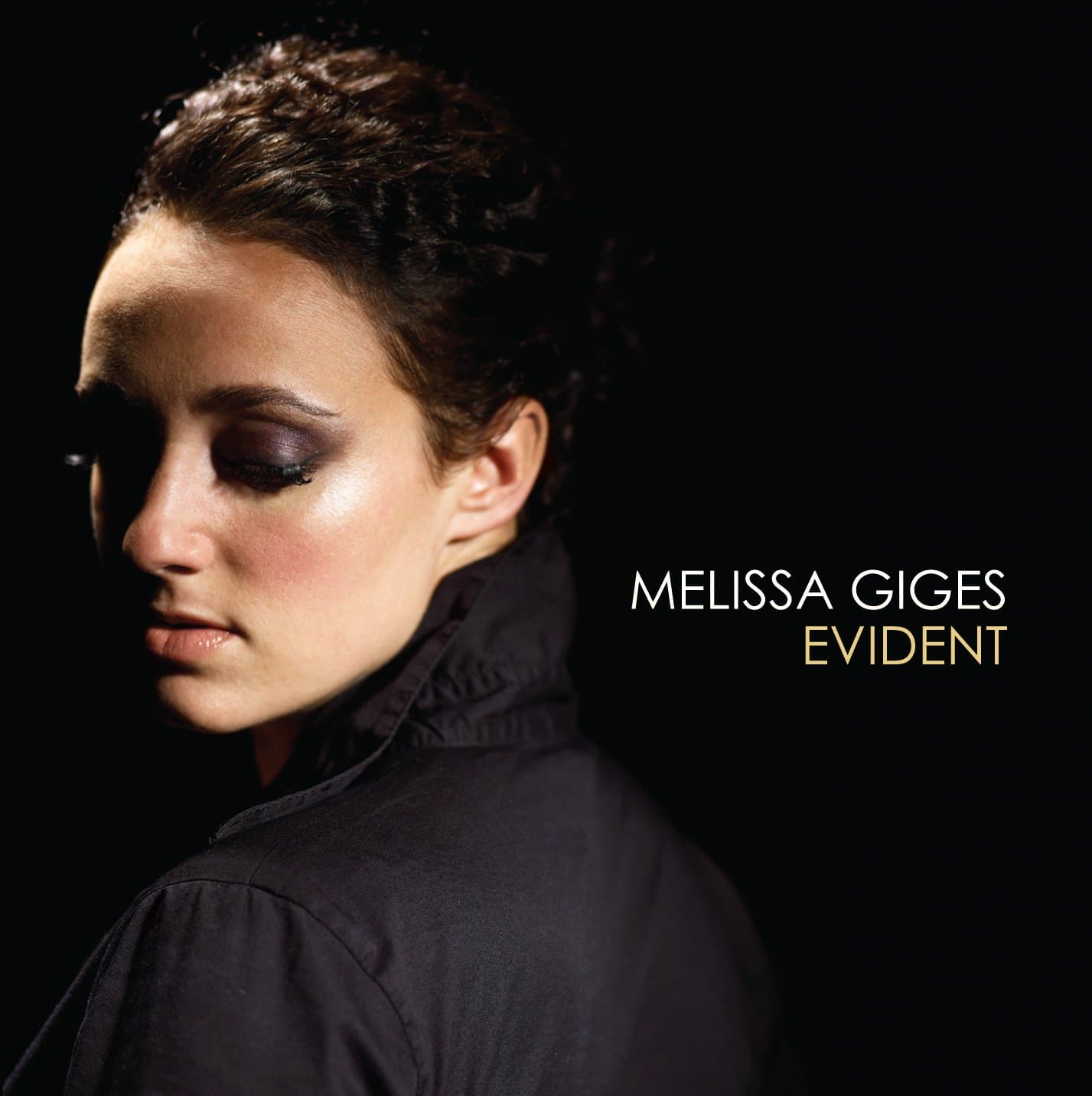 Evident [Audio CD] Melissa Giges by null