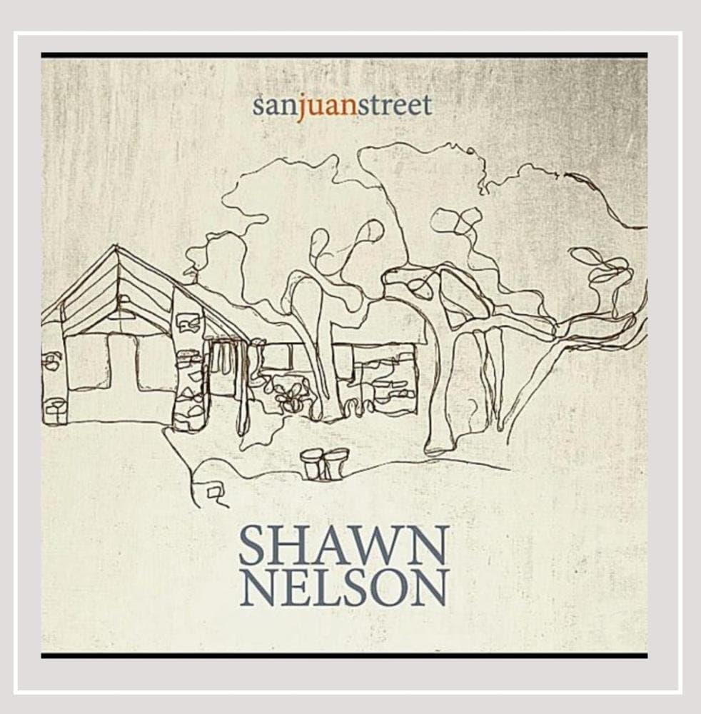San Juan Street [Audio CD] Shawn Nelson; Bobby Perkins; Scott Martin; Matt Slusher; Ephraim Owens; Patrick Herzfeld; Will Dupuy and Joel Guzman by null