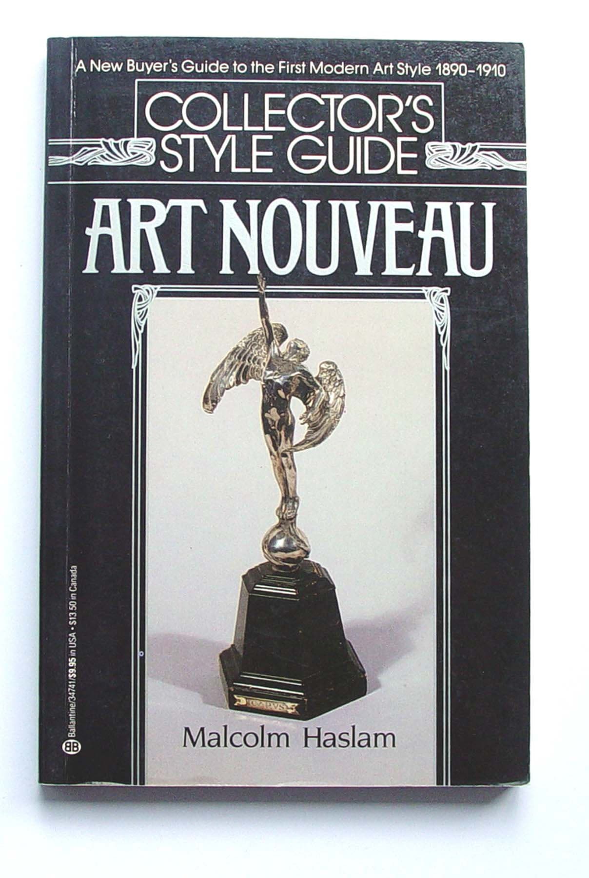 Collector's Style Guide - Art Nouveau Malcolm Haslam by null