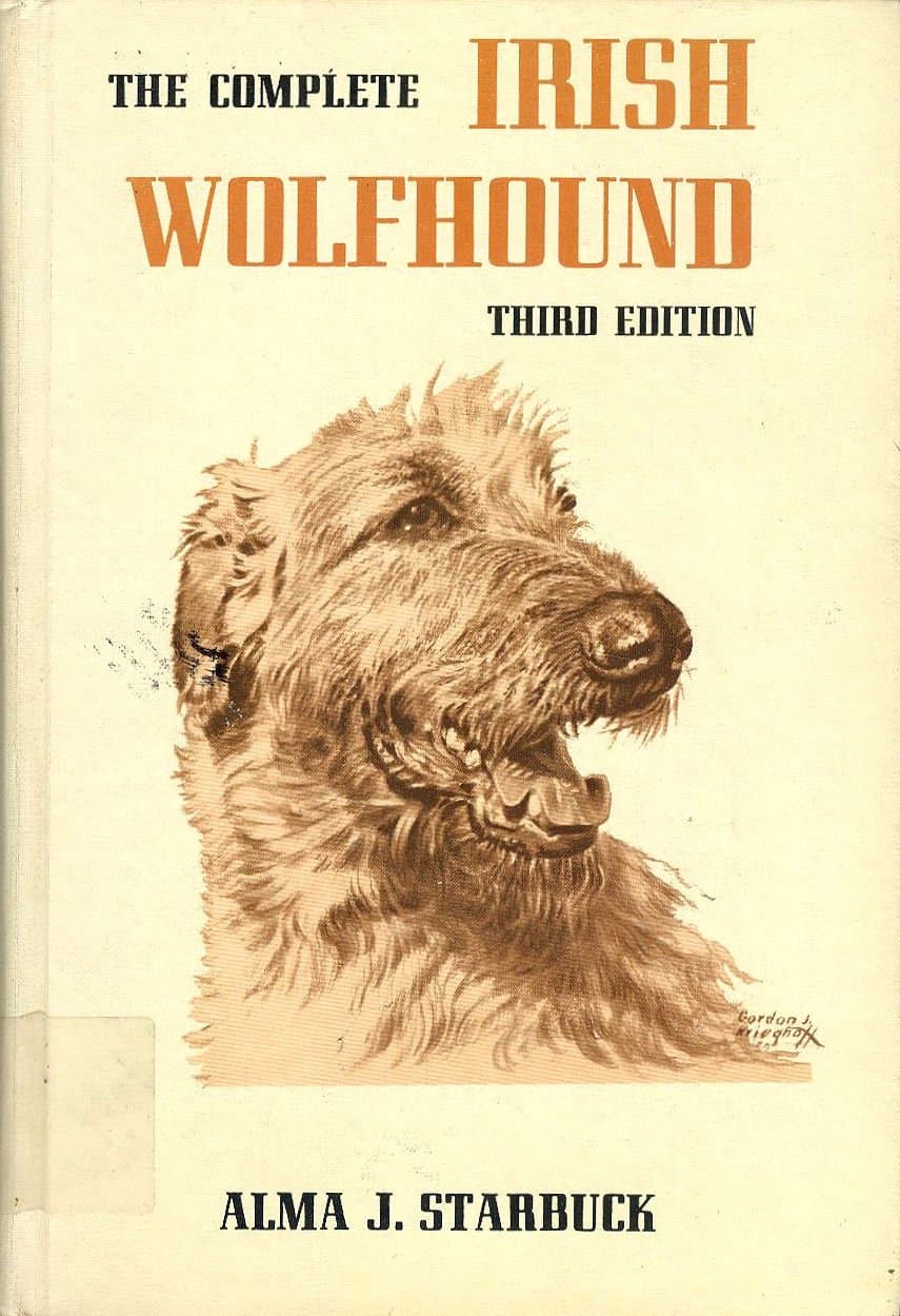 The Complete Irish Wolfhound, Starbuck, Alma J. by null