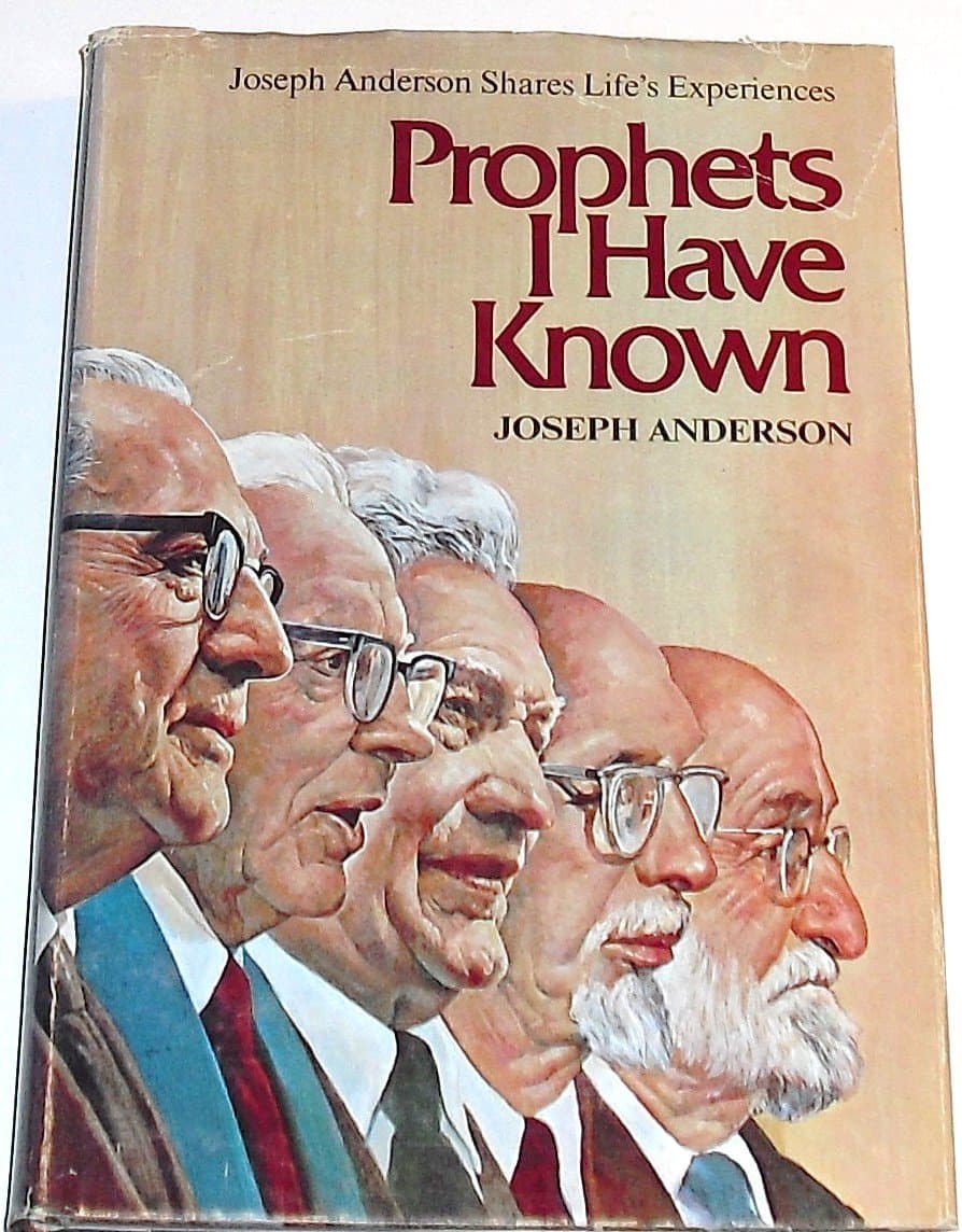 Prophets I have known;: Joseph Anderson shares life's experiences Anderson, Joseph by null