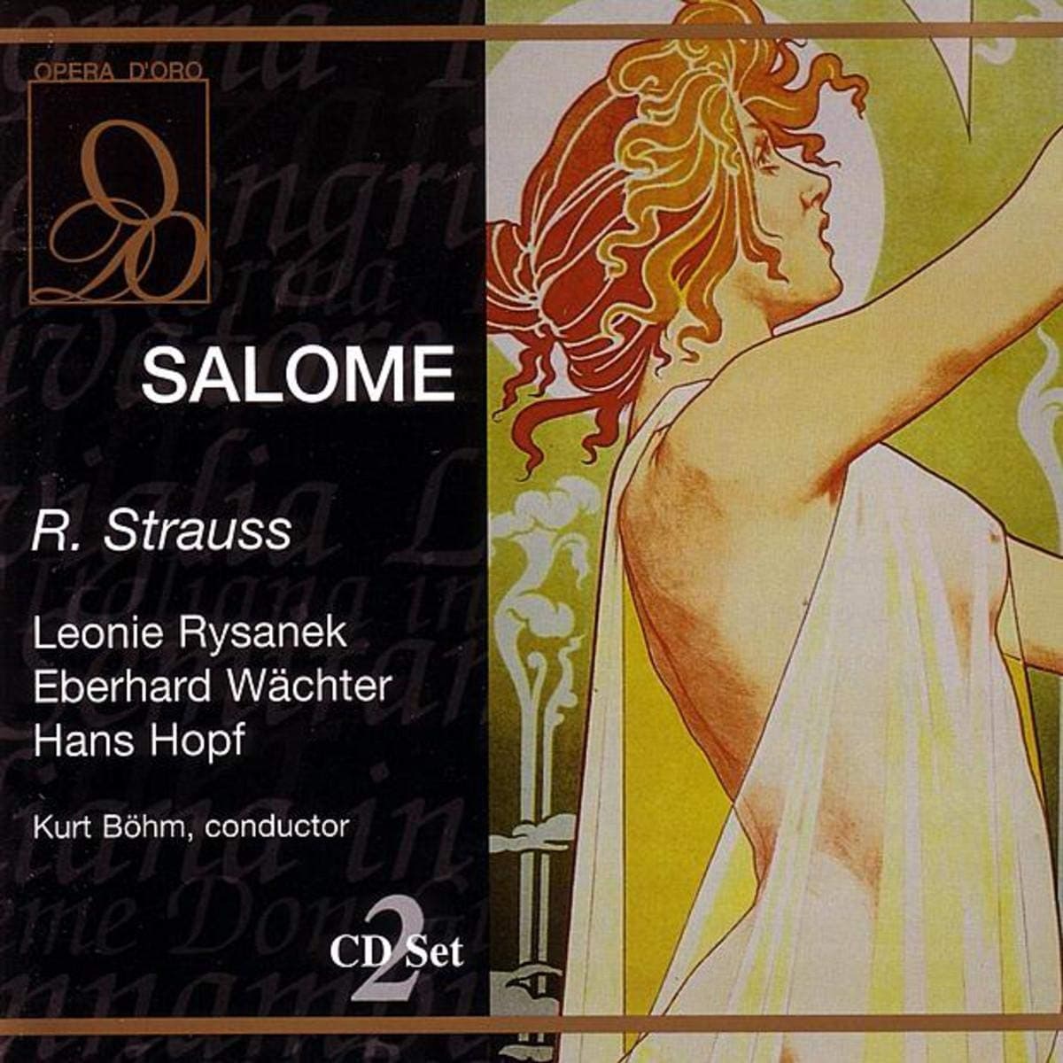 Strauss: Salome [Audio CD] Richard Strauss; Karl Bohm; Vienna State Opera Orchestra; Eberhard W�chter; Grace Hoffmann; Hans Hopf and Leonie Rysanek
