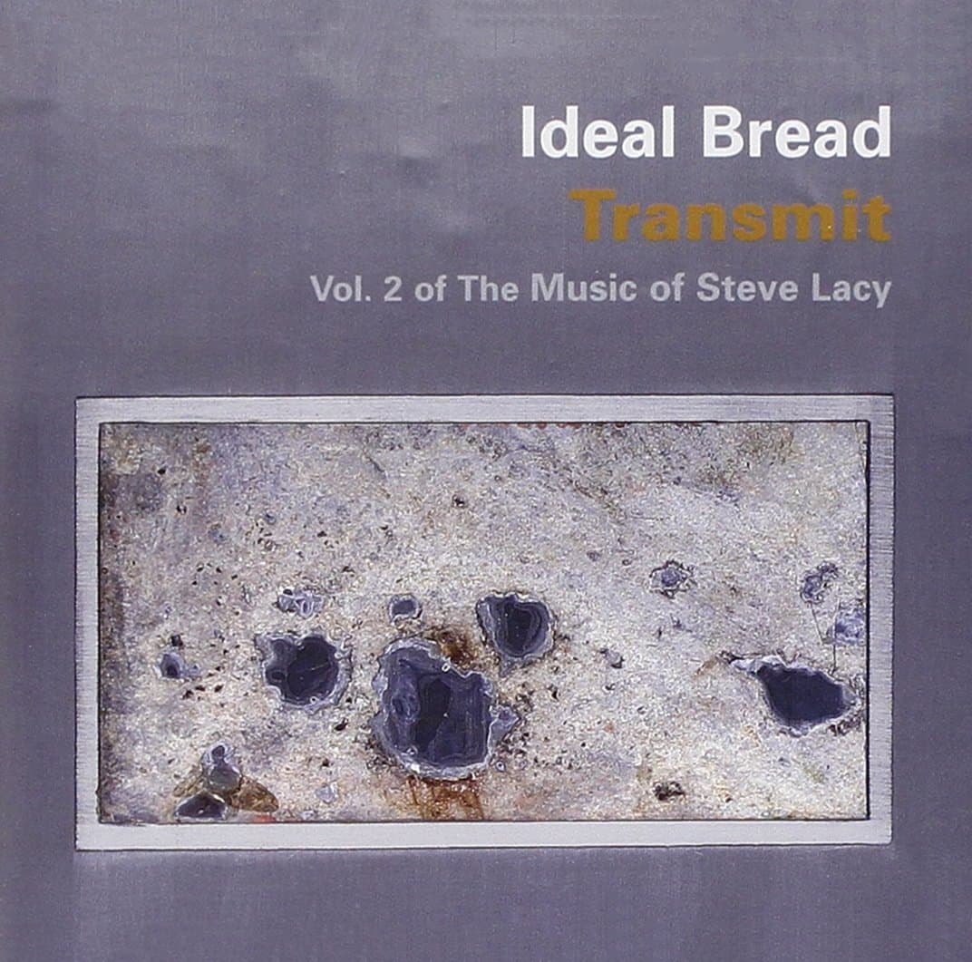 Transmit [Audio CD] Ideal Bread; Steve Lacy; Kirk Knuffke; Reuben Radding; Tomas Fujiwara and Josh Sinton by null