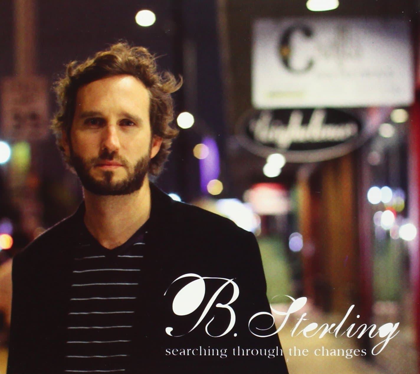 Searching Through the Changes [Audio CD] B. Sterling by null