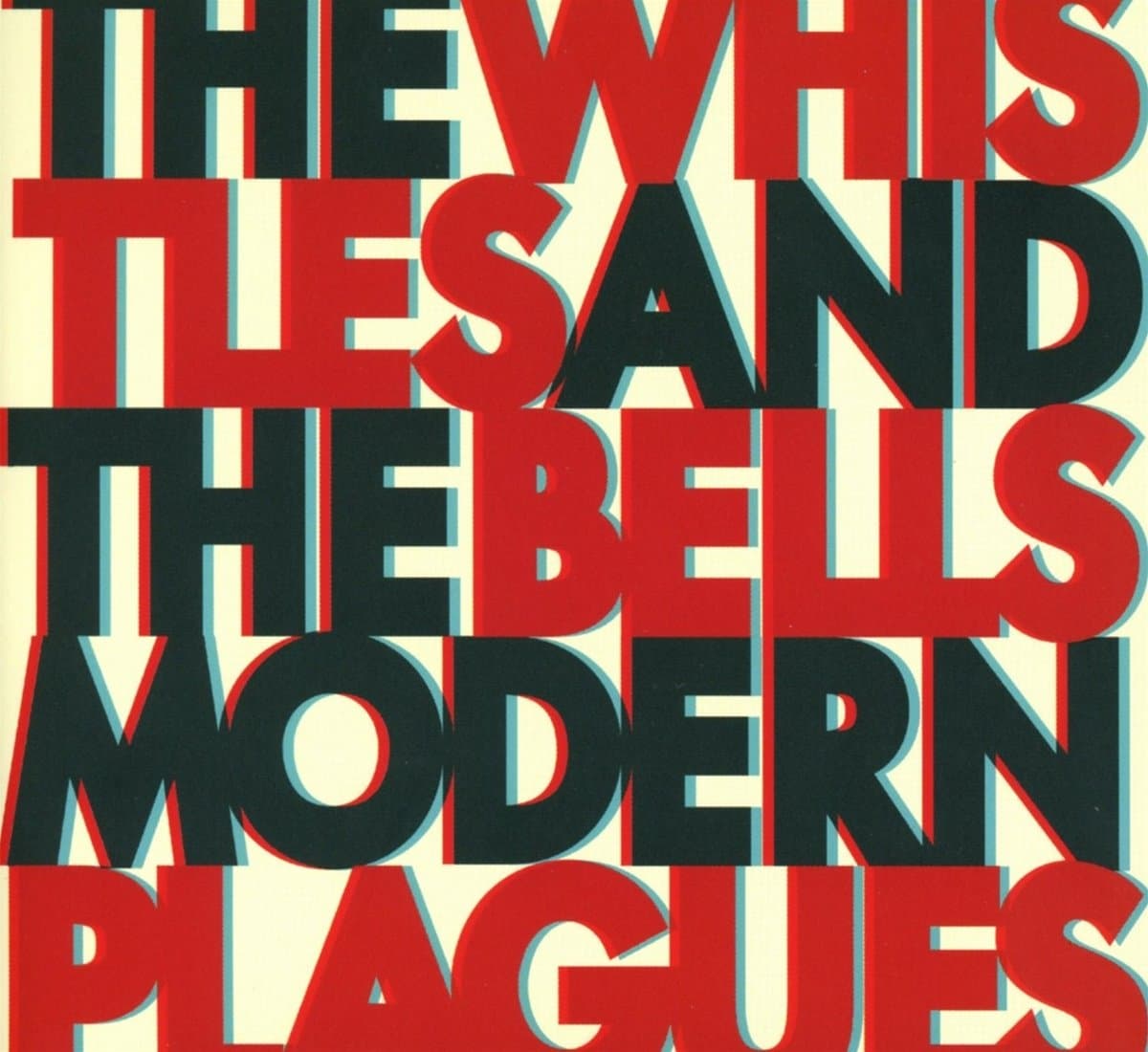 Modern Plagues [Audio CD] The Whistles & The Bells