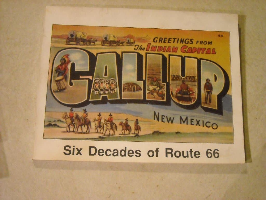 GREETINGS FROM GALLUP Six Decades of Route 66 [Paperback] Sally Noe by null
