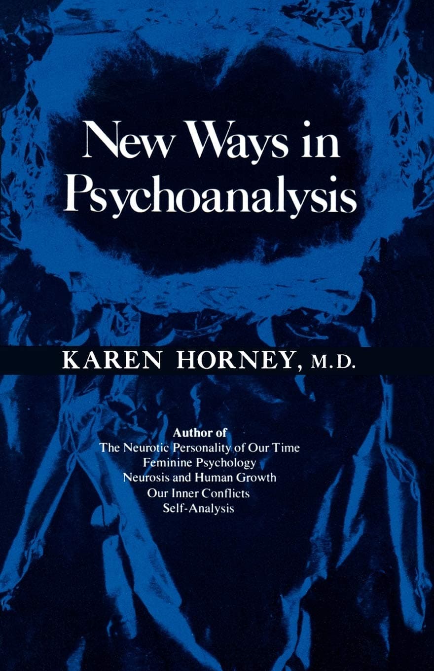 New Ways in Psychoanalysis [Paperback] Horney, Karen by null