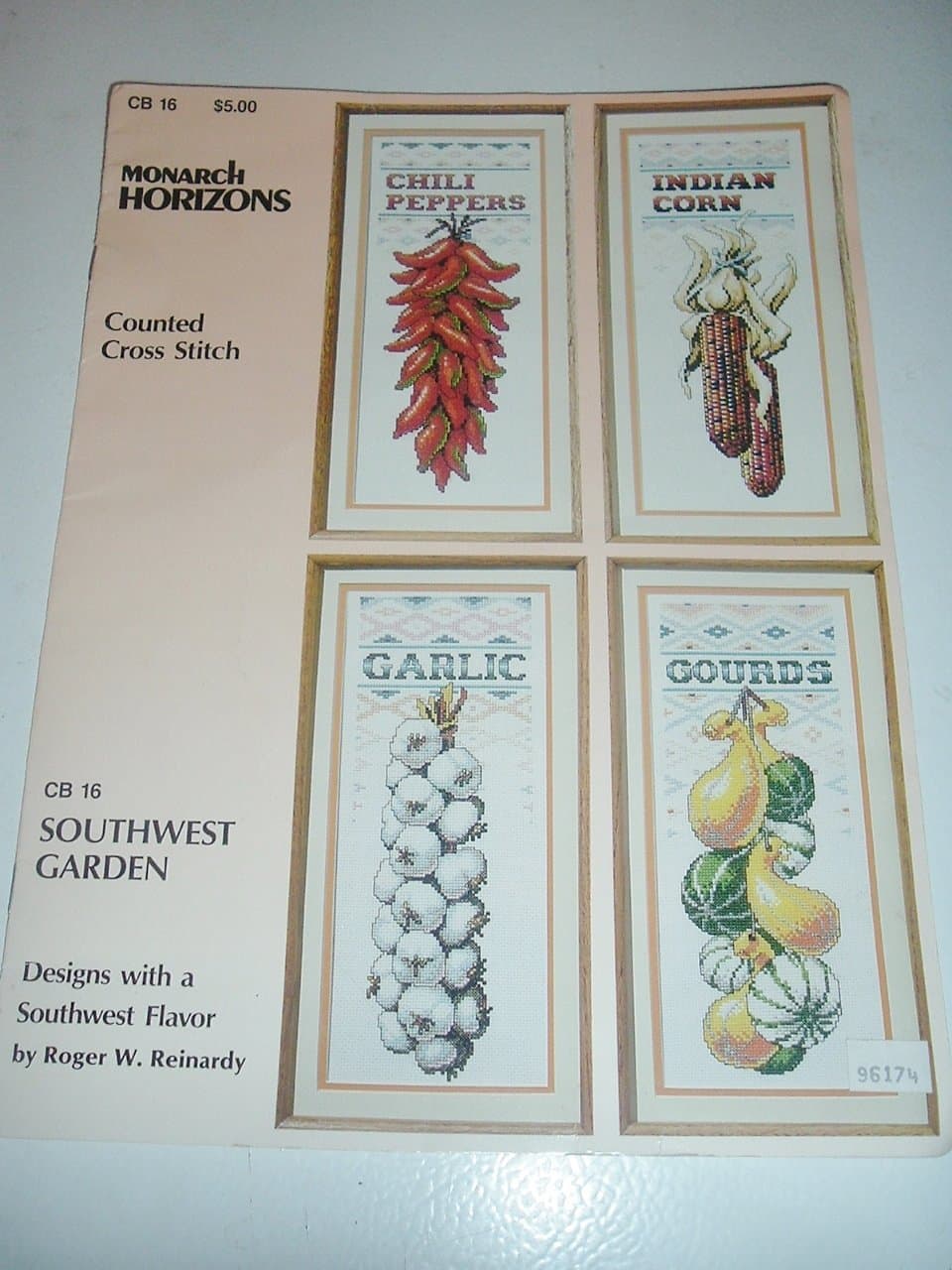 Southwest Garden - Monarch Horizons Counted Cross Stitch (CB 16) [Unknown Binding] Roger W Reinardy by null