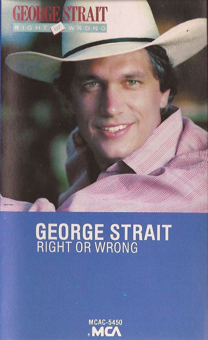 Right or Wrong [Audio Cassette] George Strait by null